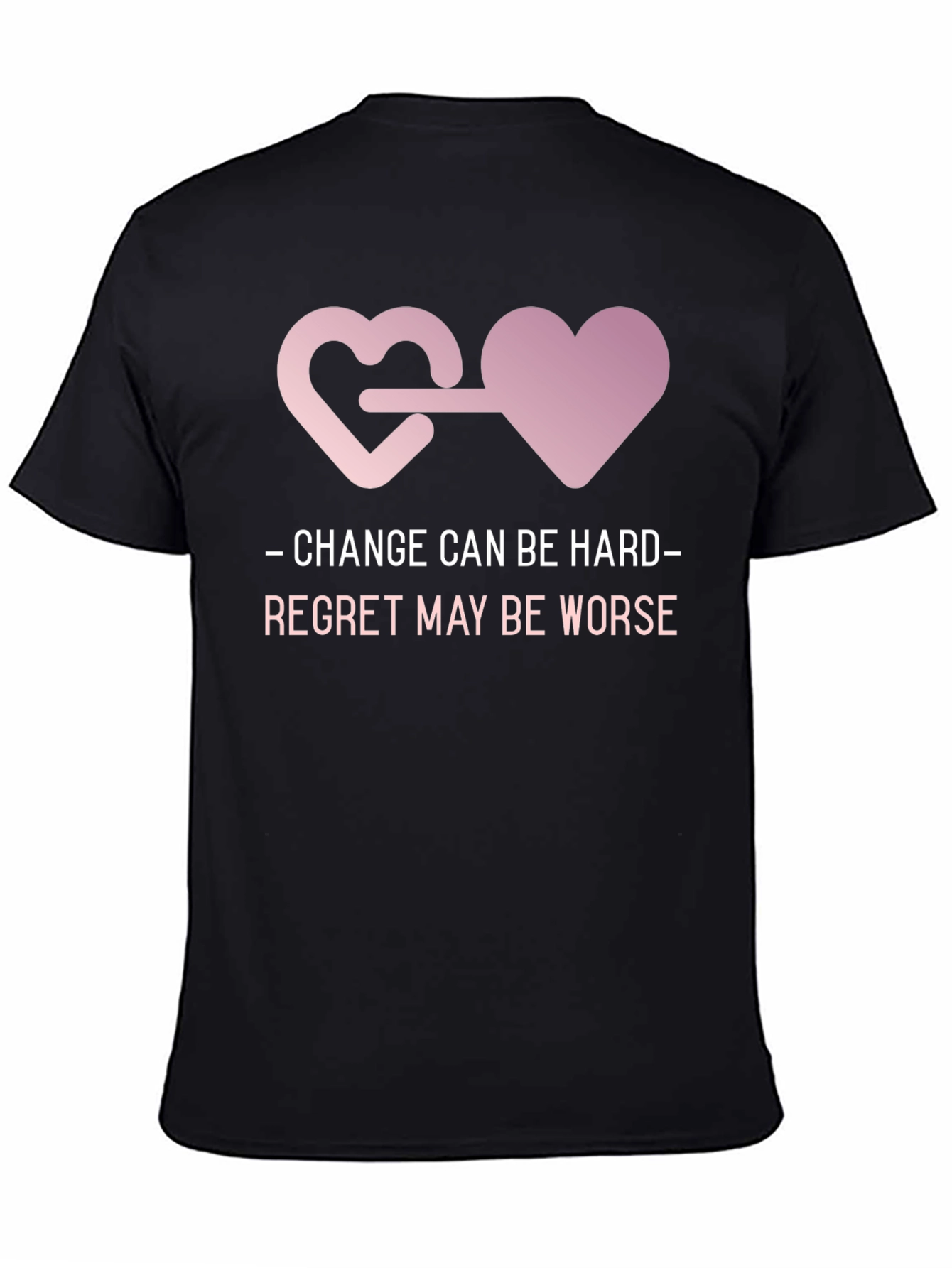 Change is Hard T-Shirt with Heart Connection Design