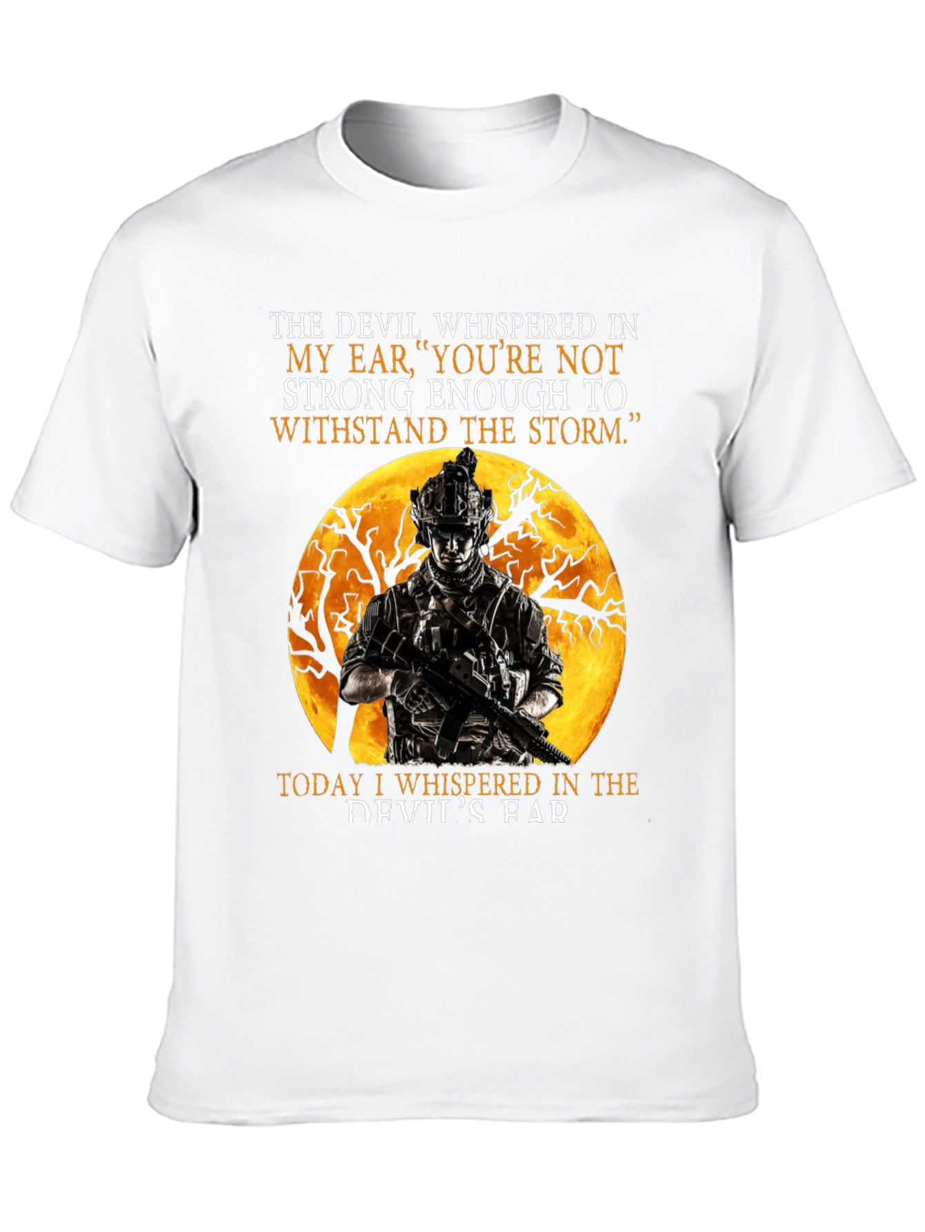 Devil Whispered T-Shirt: Military Soldier Graphic Tee