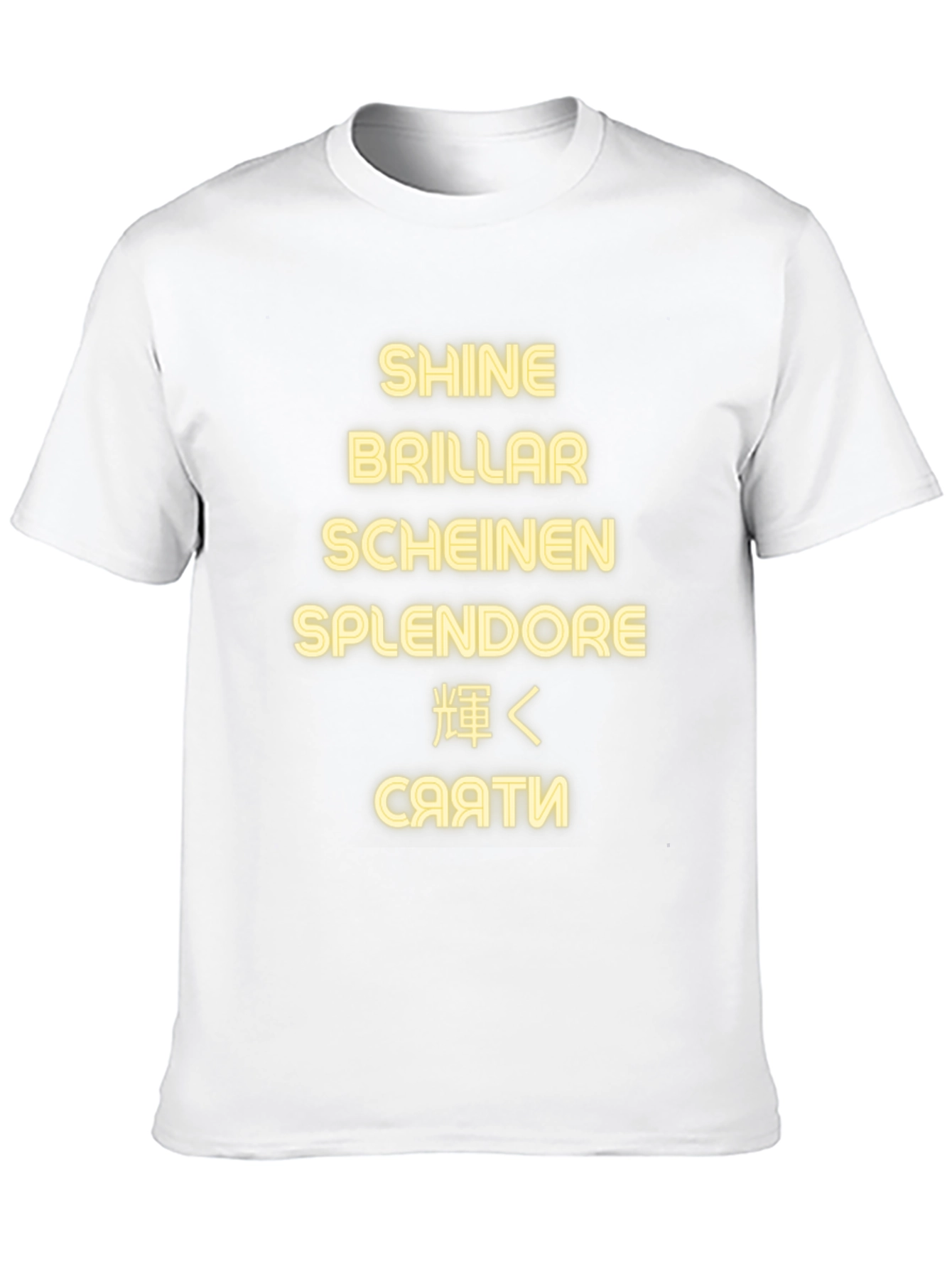 Shine in Every Language T-Shirt - Premium Quality