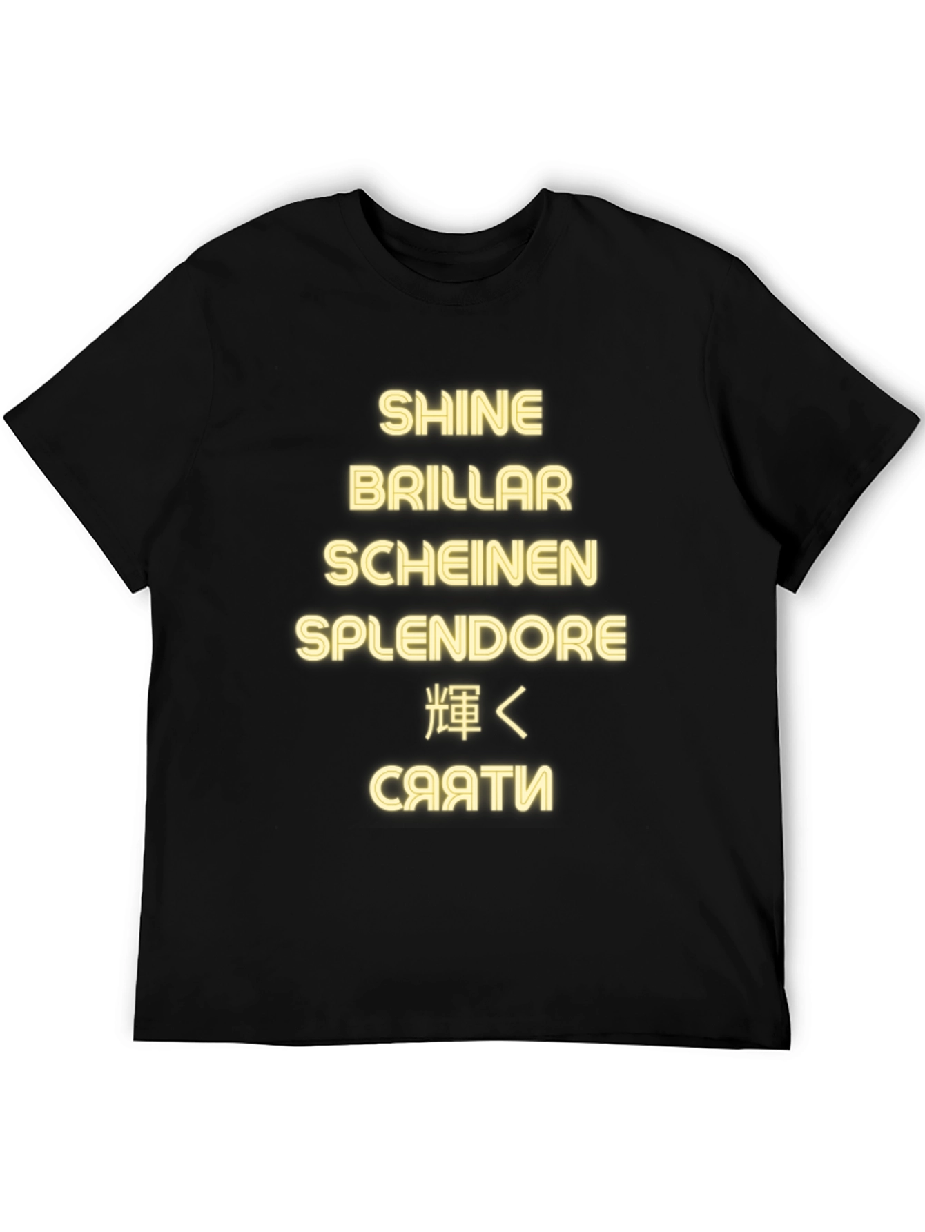 Shine in Every Language T-Shirt - Premium Quality