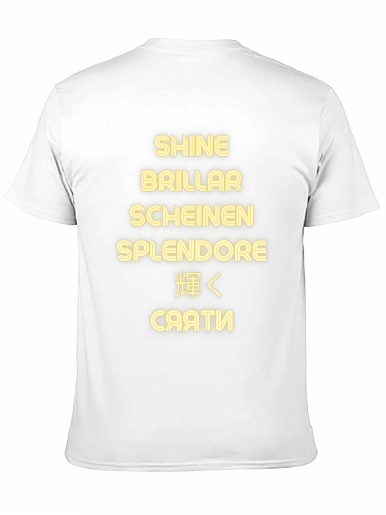 Shine in Every Language T-Shirt - Premium Quality