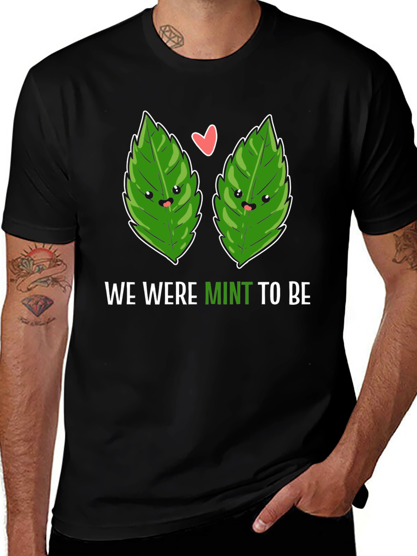 We Were Mint To Be Black T-Shirt
