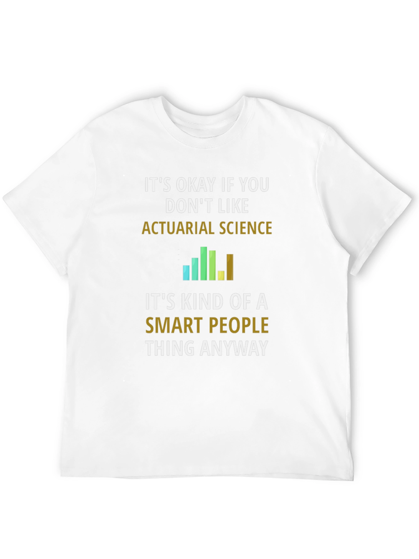 Actuarial Science Smart People Black T-Shirt