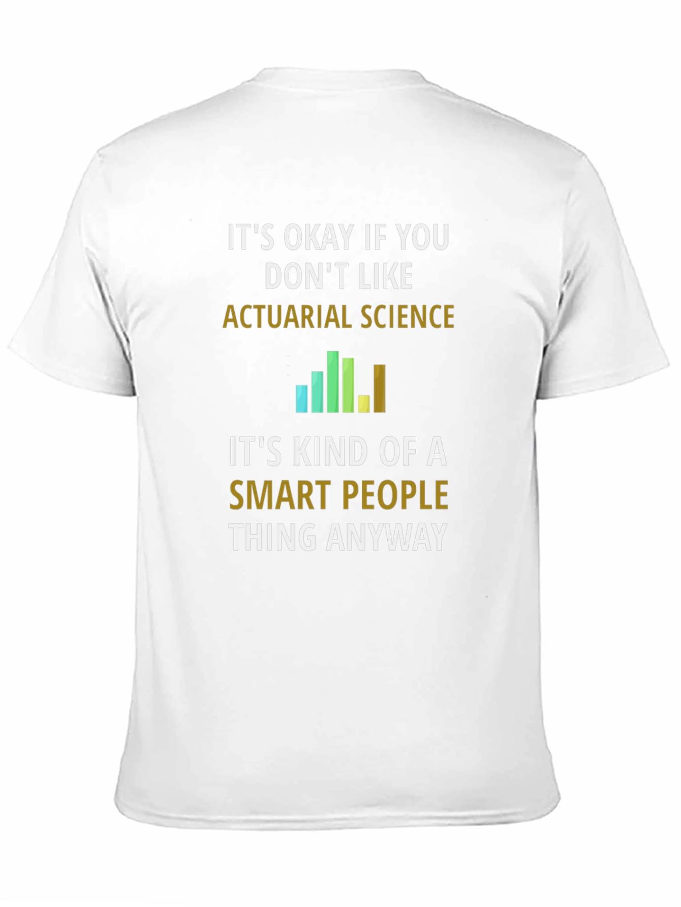 Actuarial Science Smart People Black T-Shirt