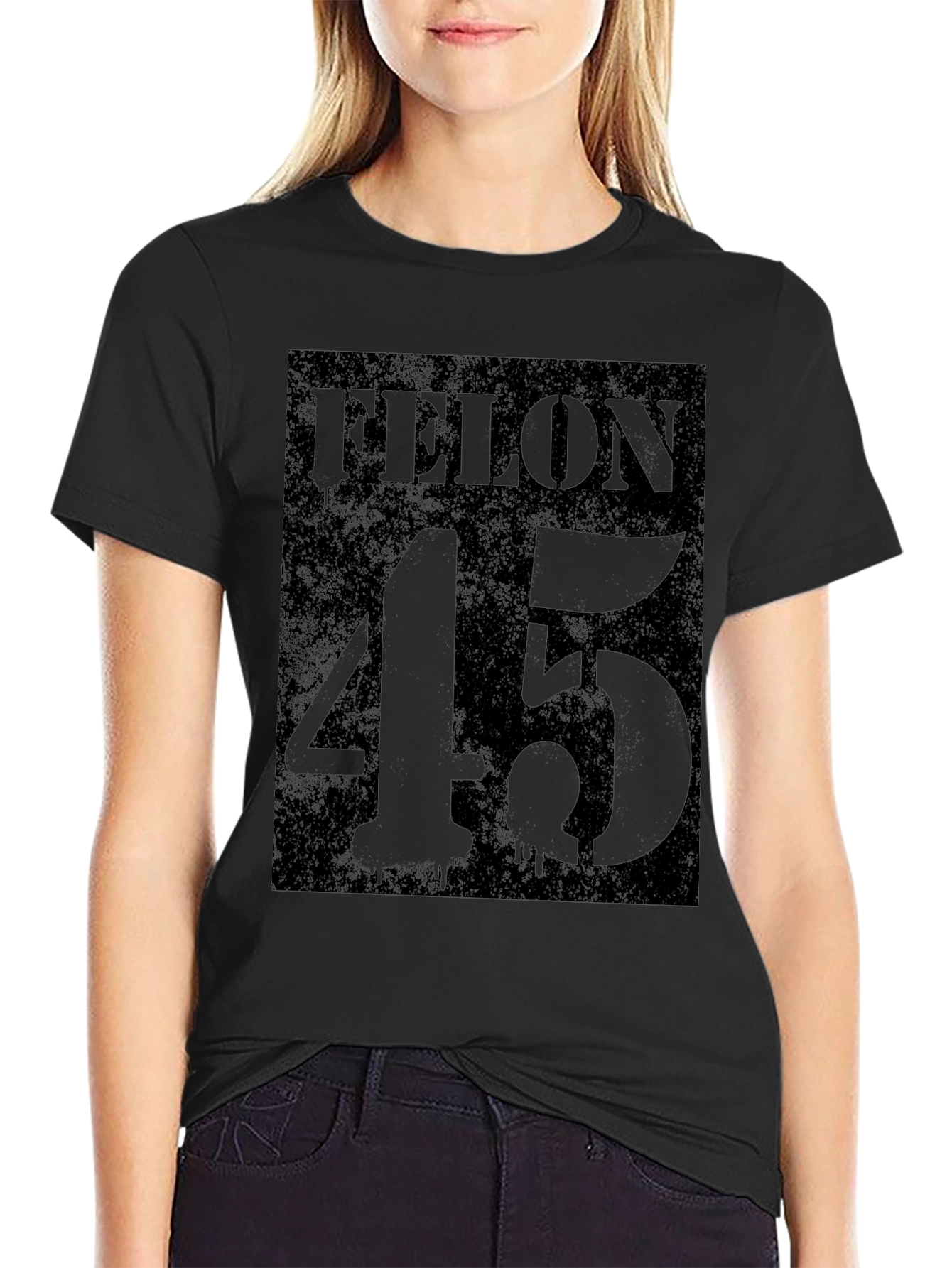 Felon 45 Graphic T-Shirt - Dark Humor Tee