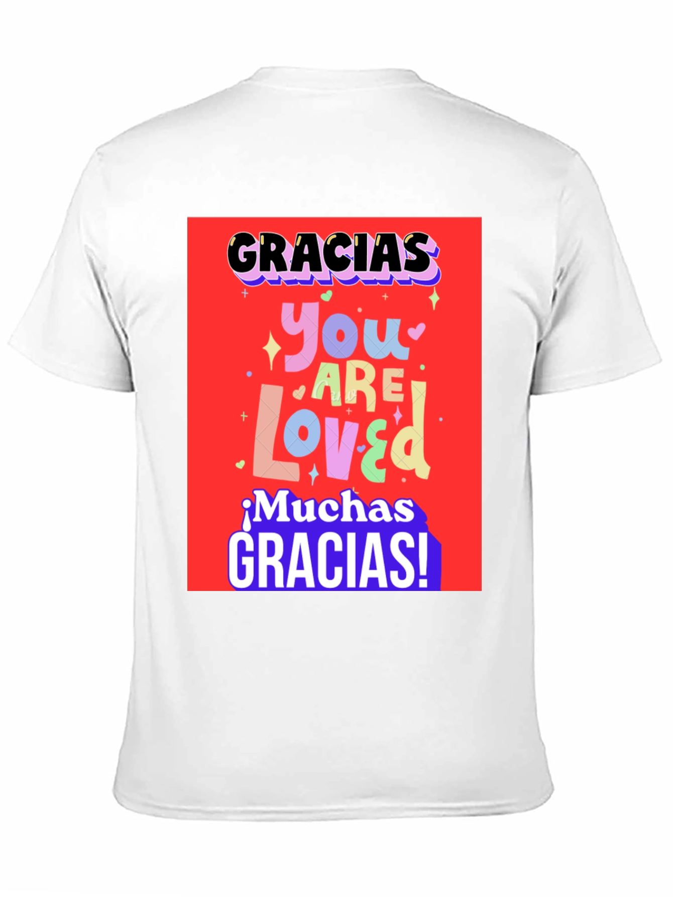 Gracias You Are Loved Graphic T-Shirt