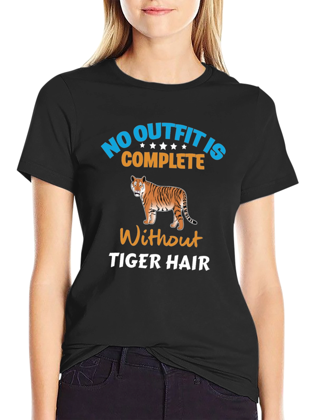 No Outfit Complete Tiger Hair T-Shirt