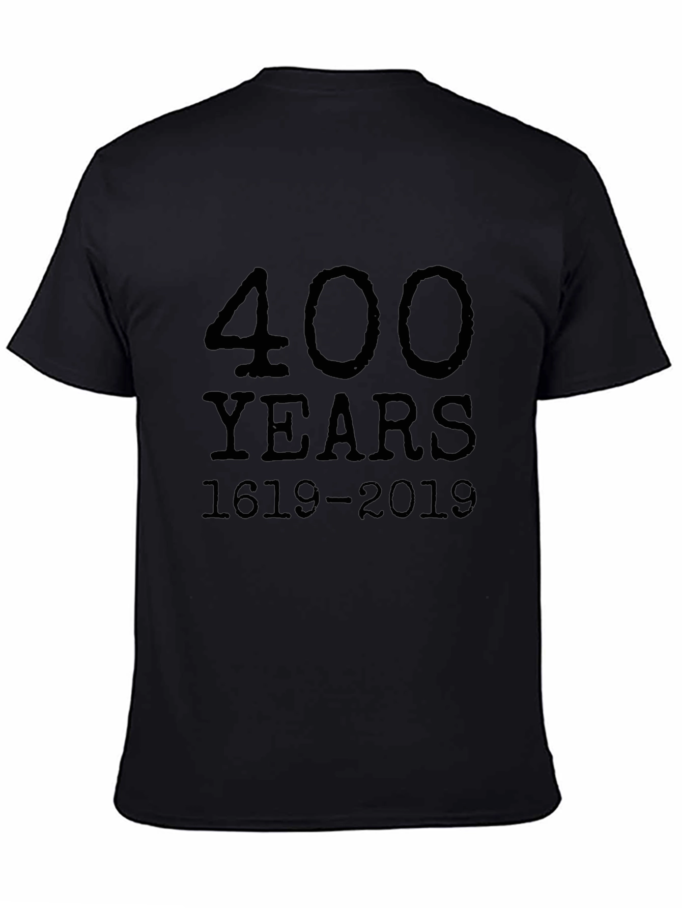 400 Years 1619-2019 Graphic Tee
