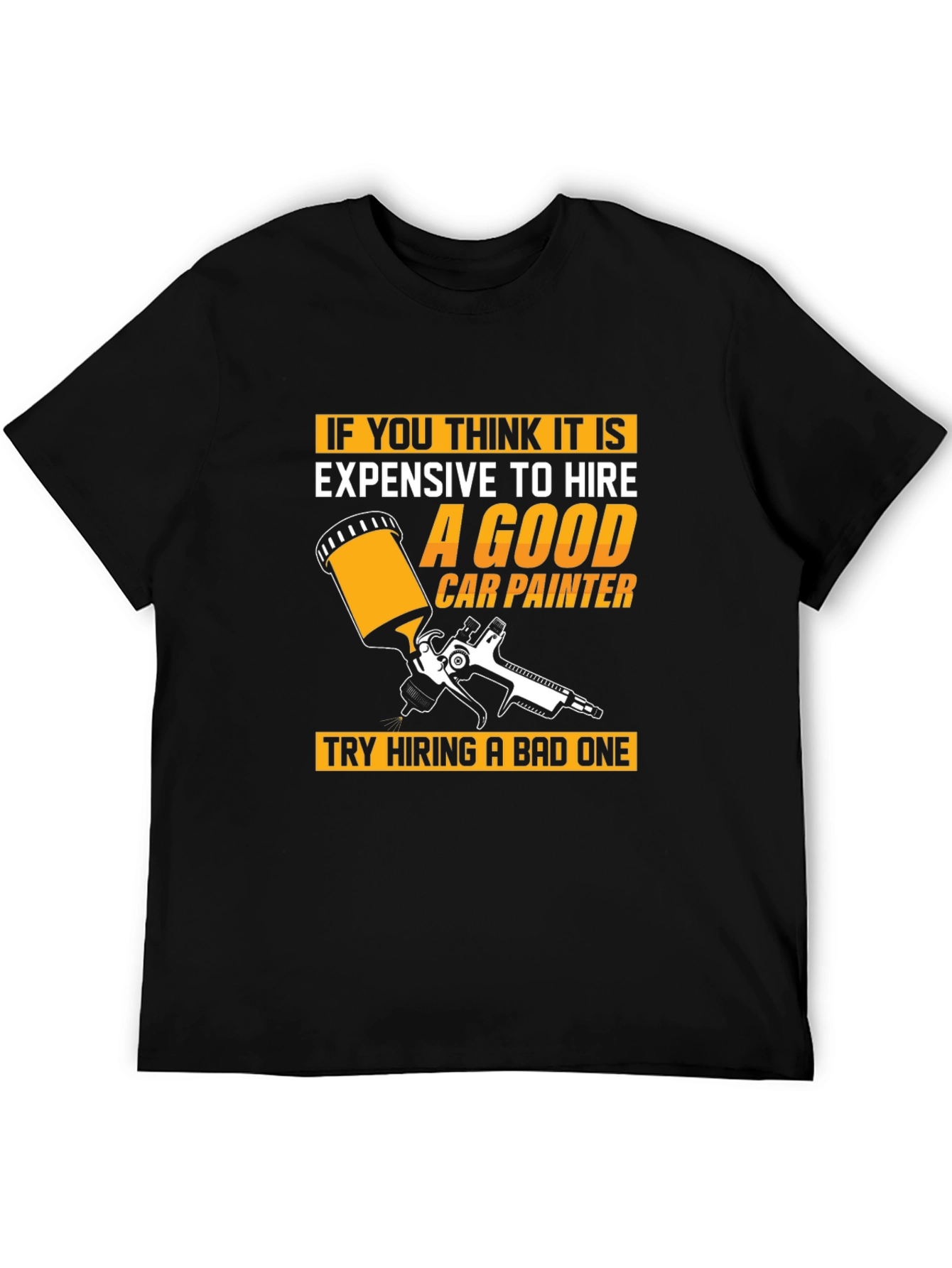 Good Car Painter Graphic Tee