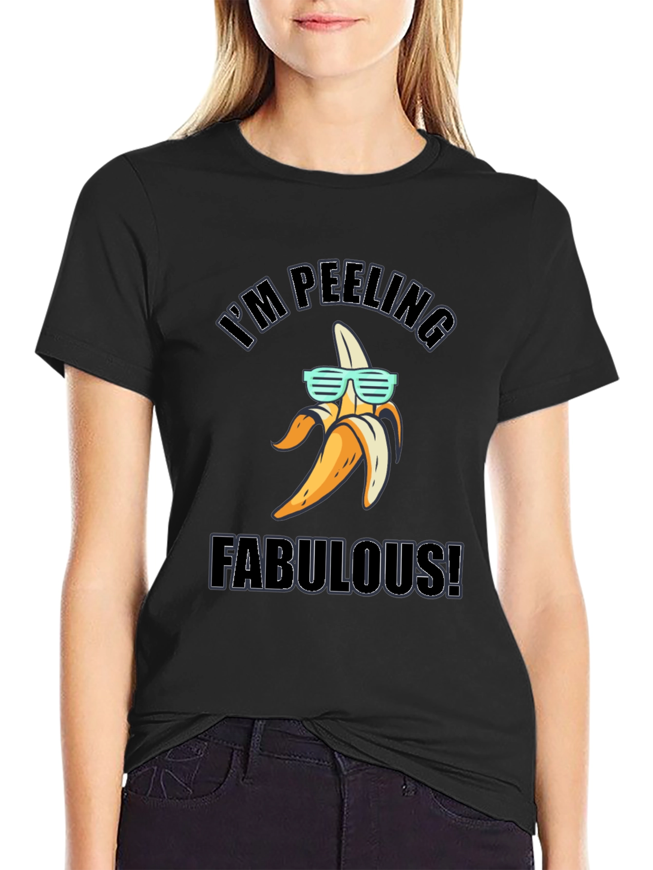 Im Peeling Fabulous! Banana T-Shirt