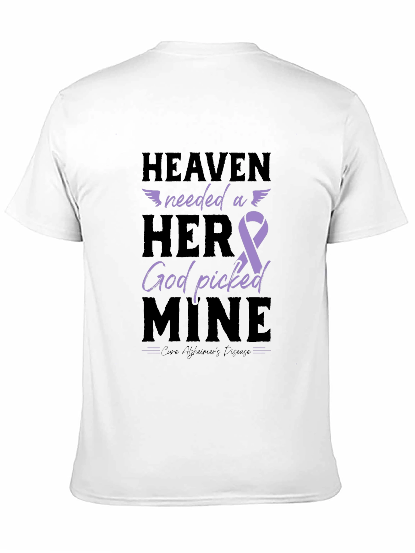 Heaven Needed a Hero Alzheimers Awareness T-Shirt