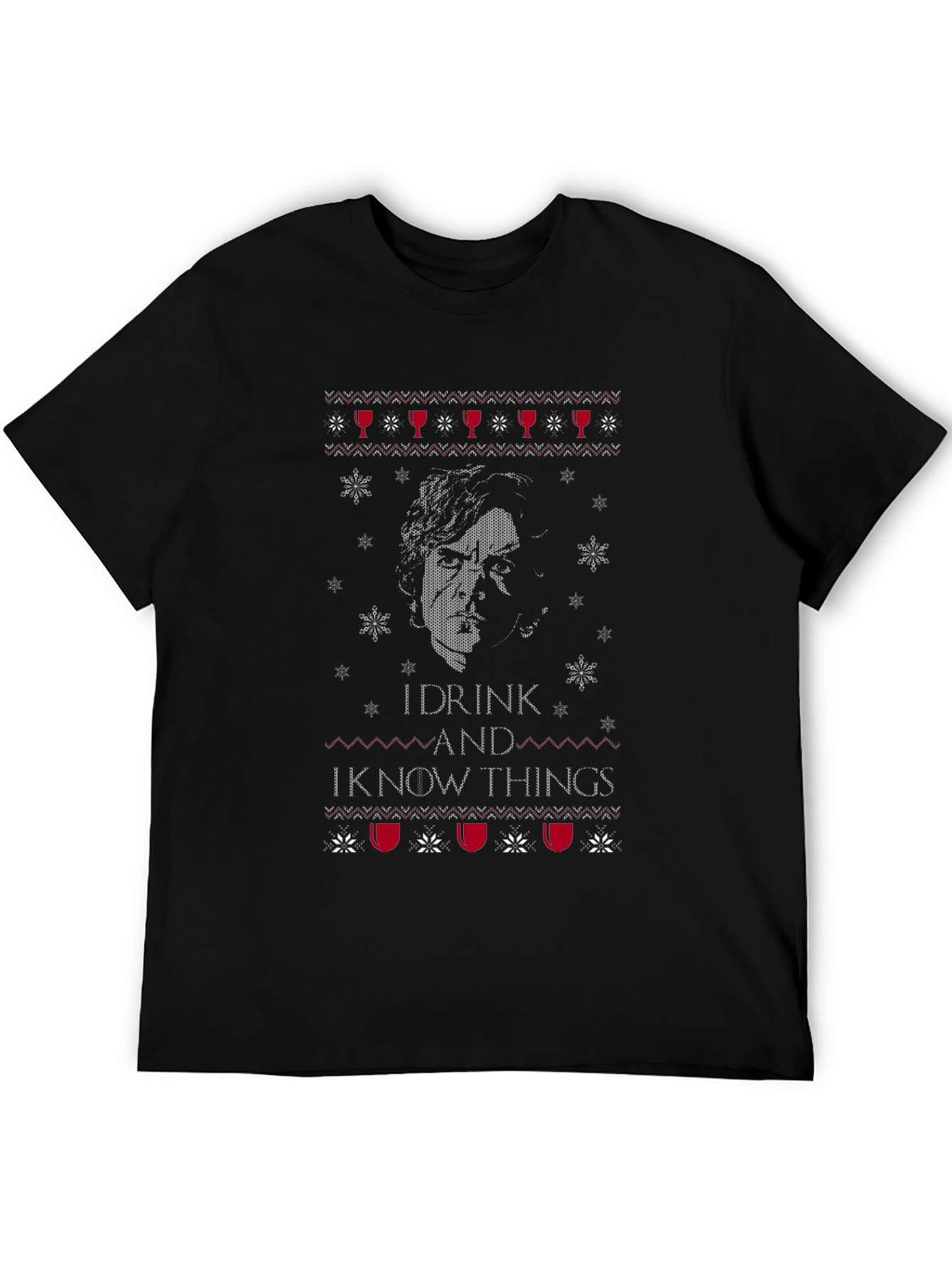 I Drink And I Know Things T-Shirt