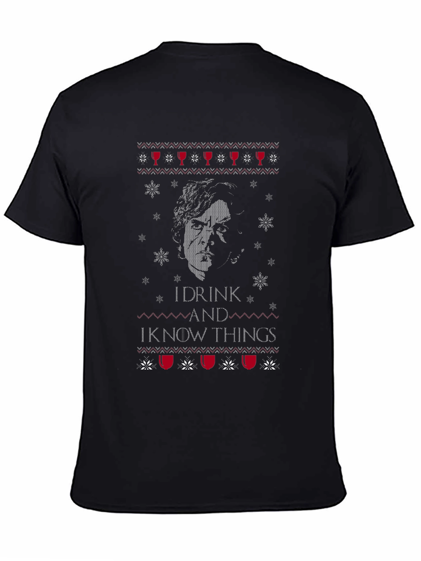 I Drink And I Know Things T-Shirt