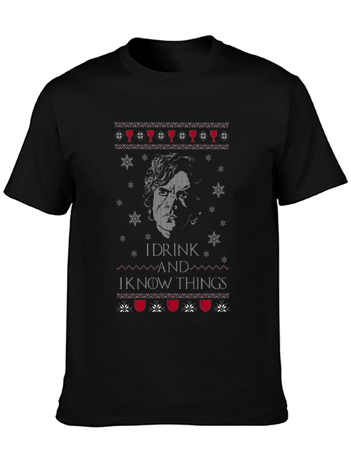 I Drink And I Know Things T-Shirt
