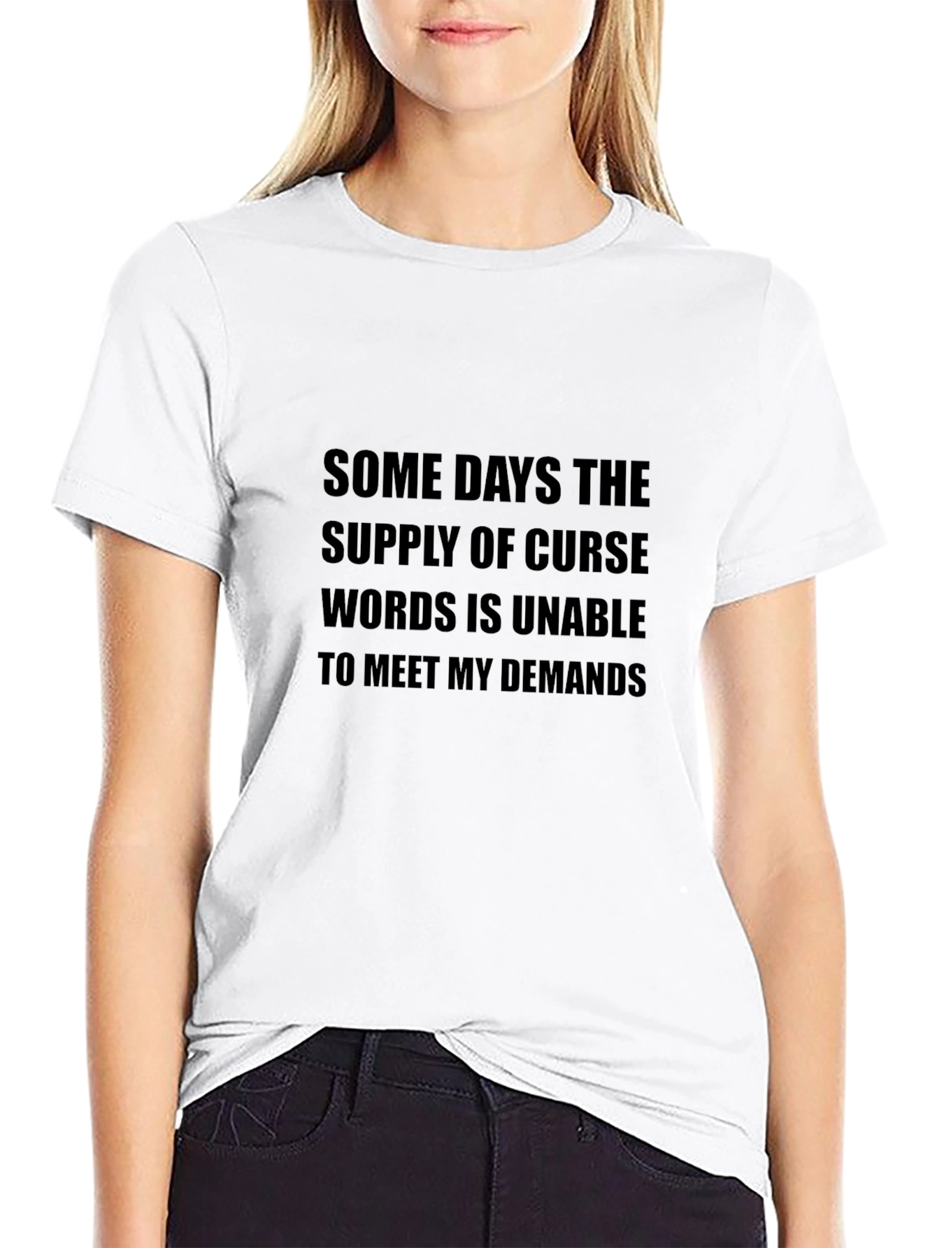 Funny Graphic Tee - Curse Words Demand
