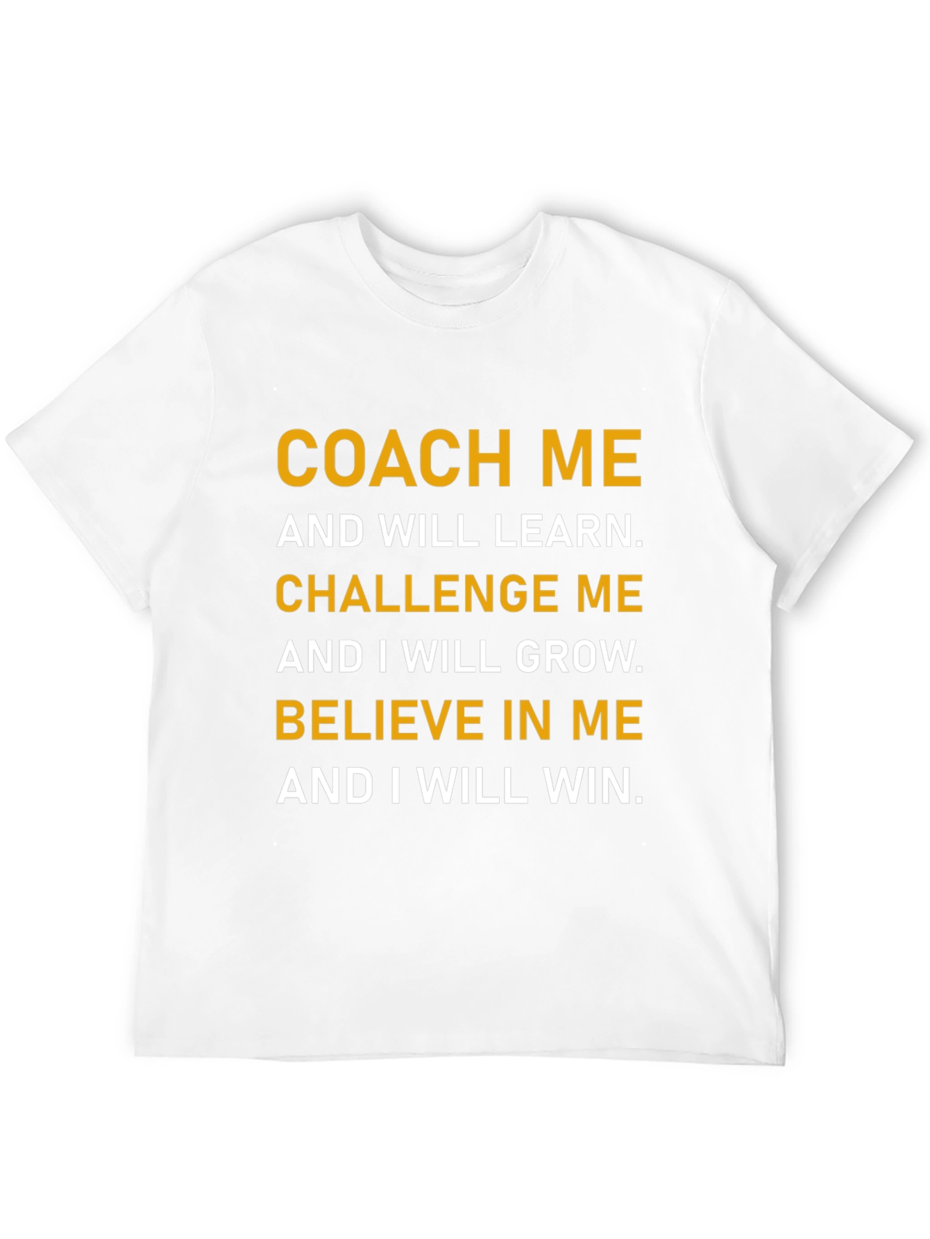 Motivational Coach T-Shirt