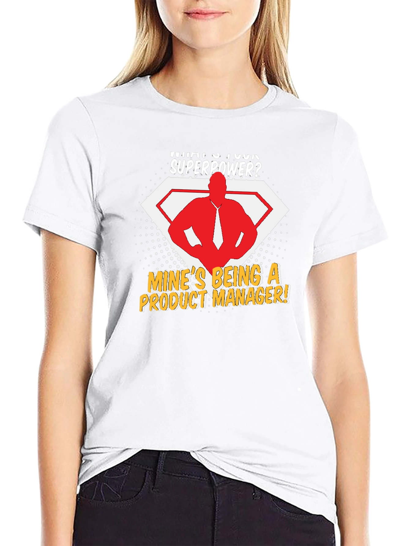 Product Manager Superpower T-Shirt