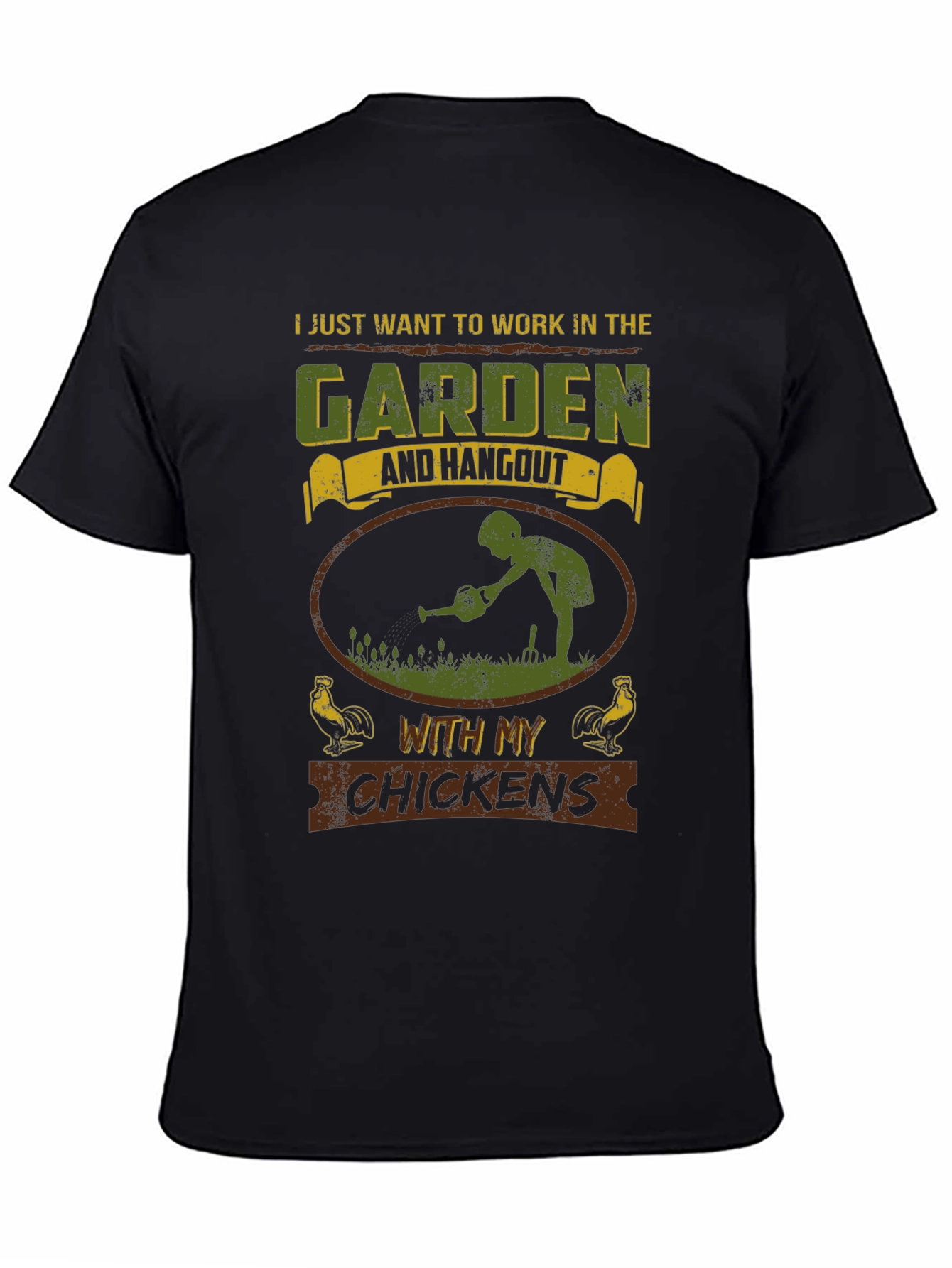 Gardening & Chicken Lover T-Shirt