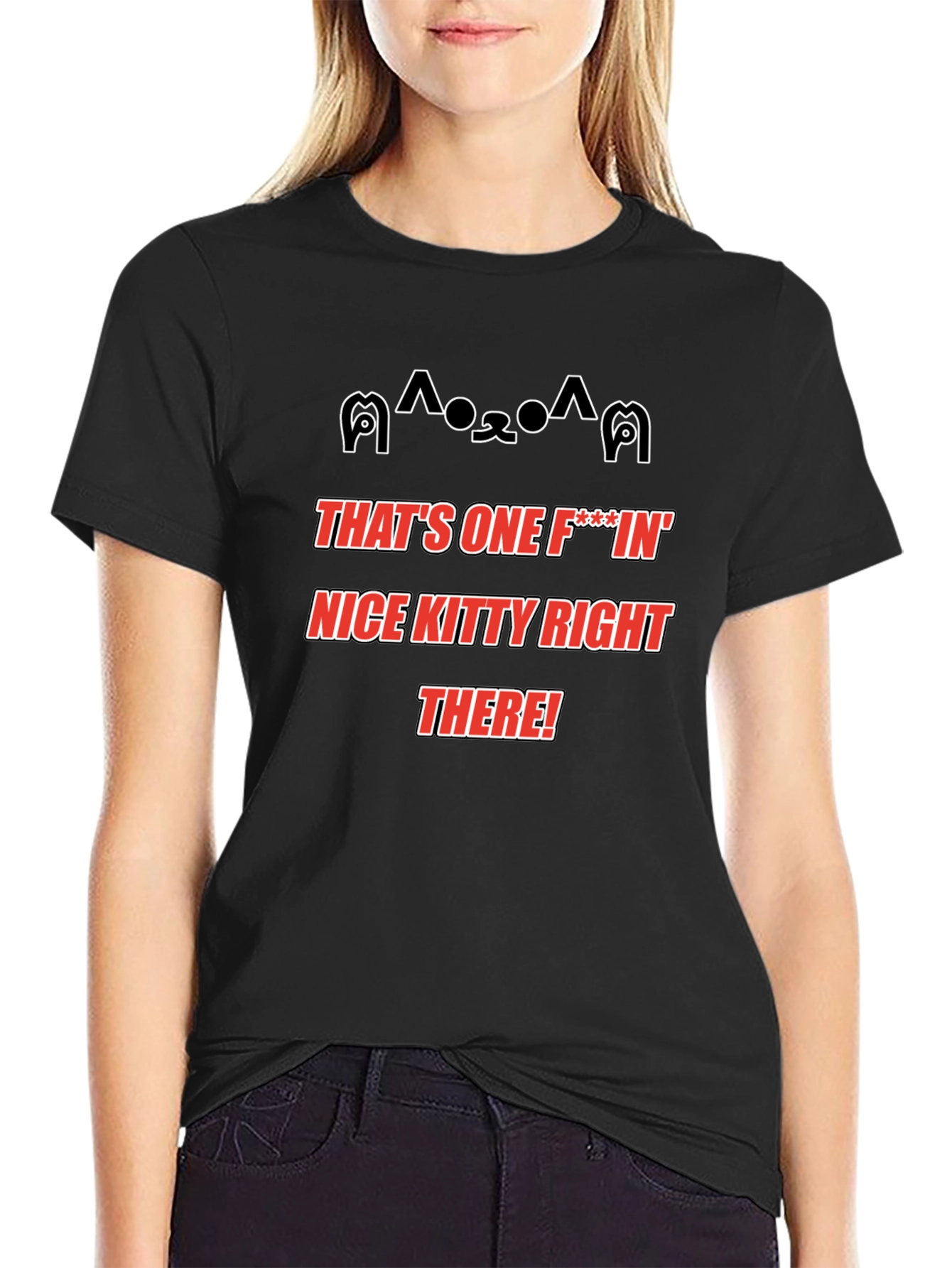 Thats One Nice Kitty Right There! Novelty T-Shirt