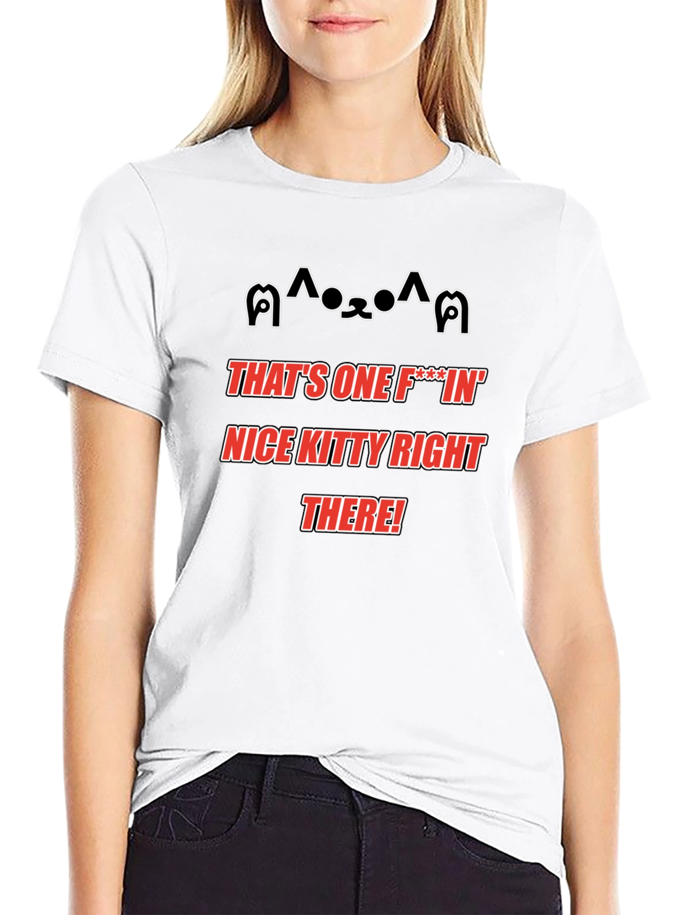 Thats One Nice Kitty Right There! Novelty T-Shirt