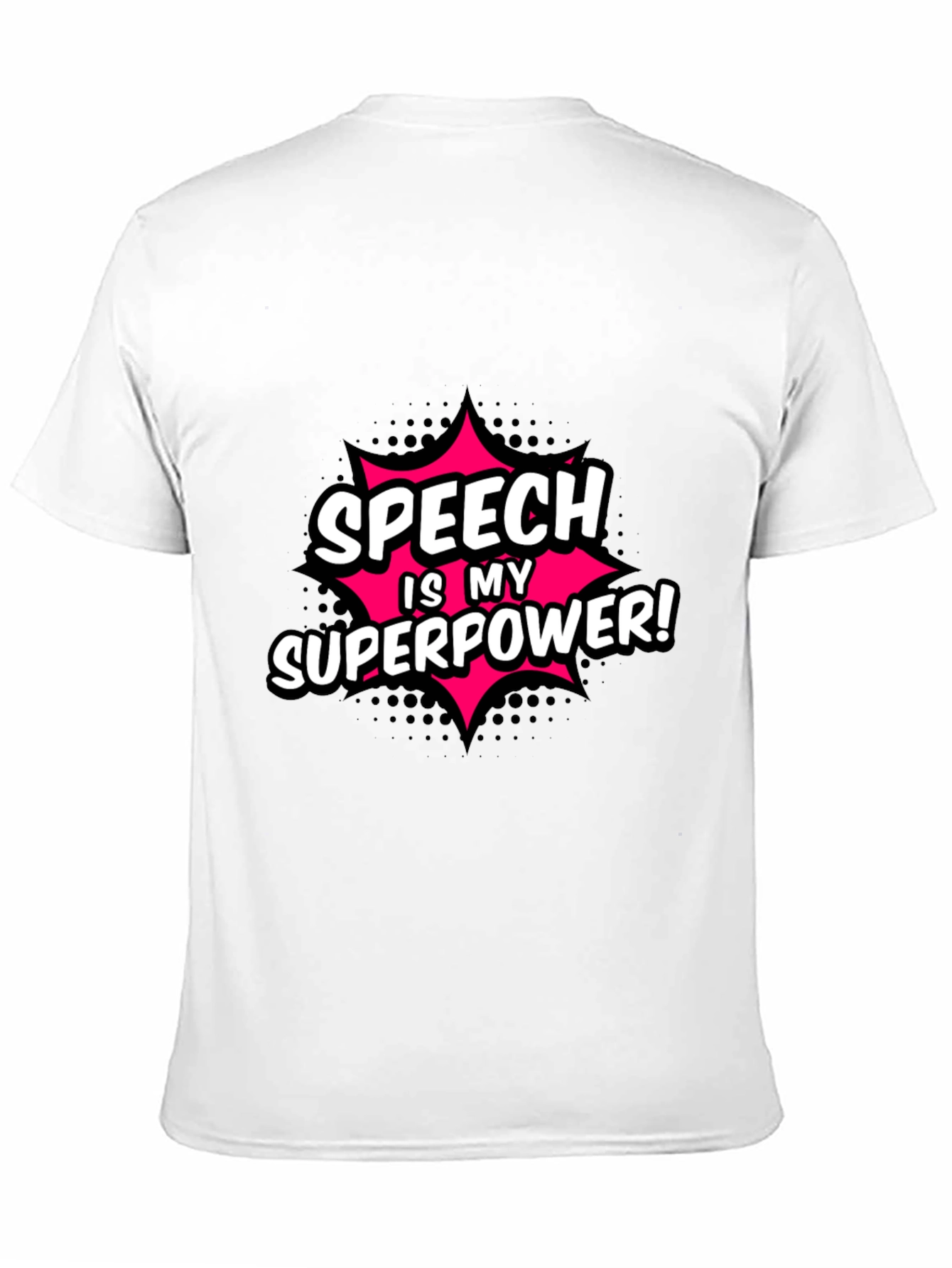 Speech is My Superpower T-Shirt