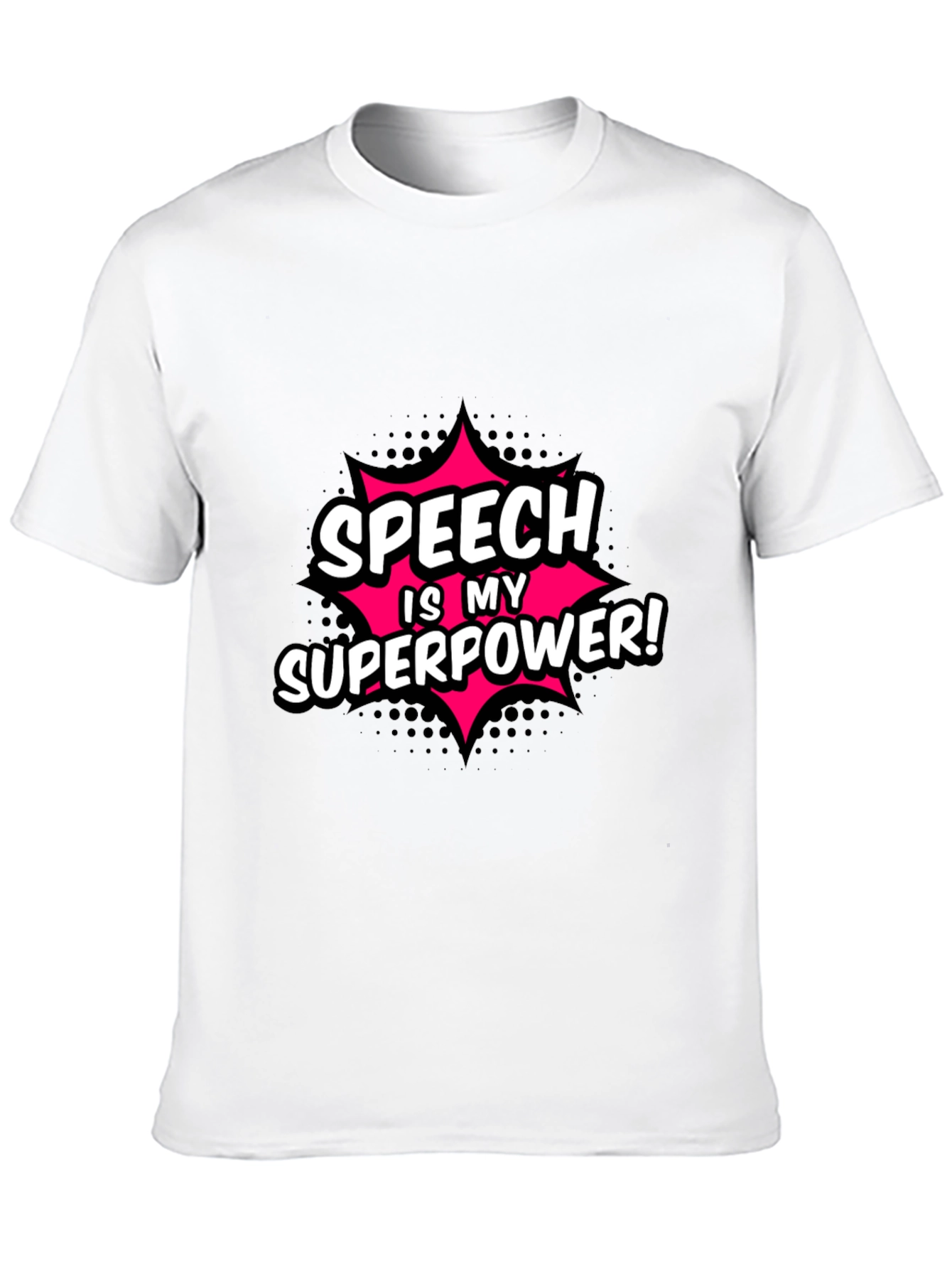 Speech is My Superpower T-Shirt