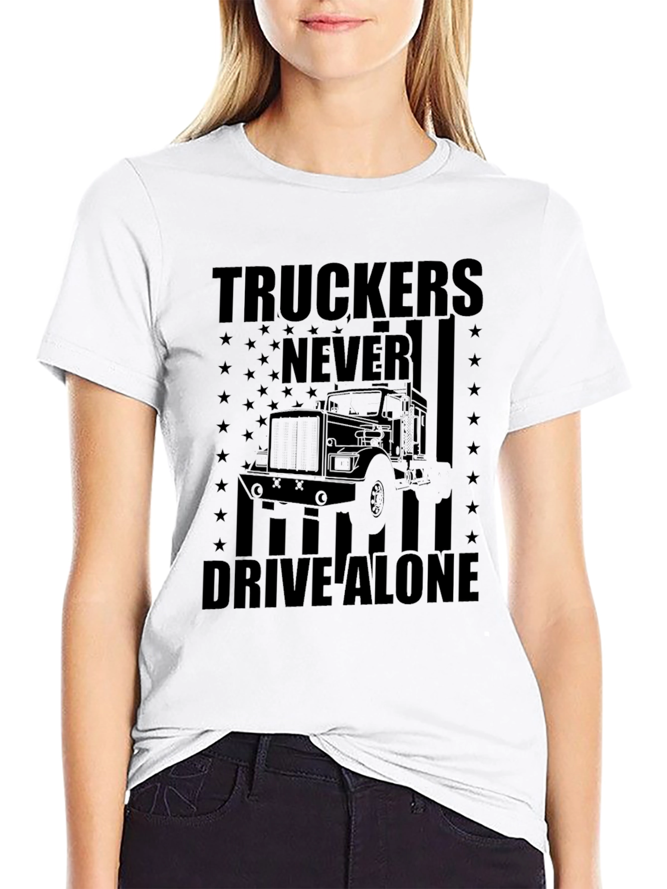 Truckers Never Drive Alone Black T-Shirt