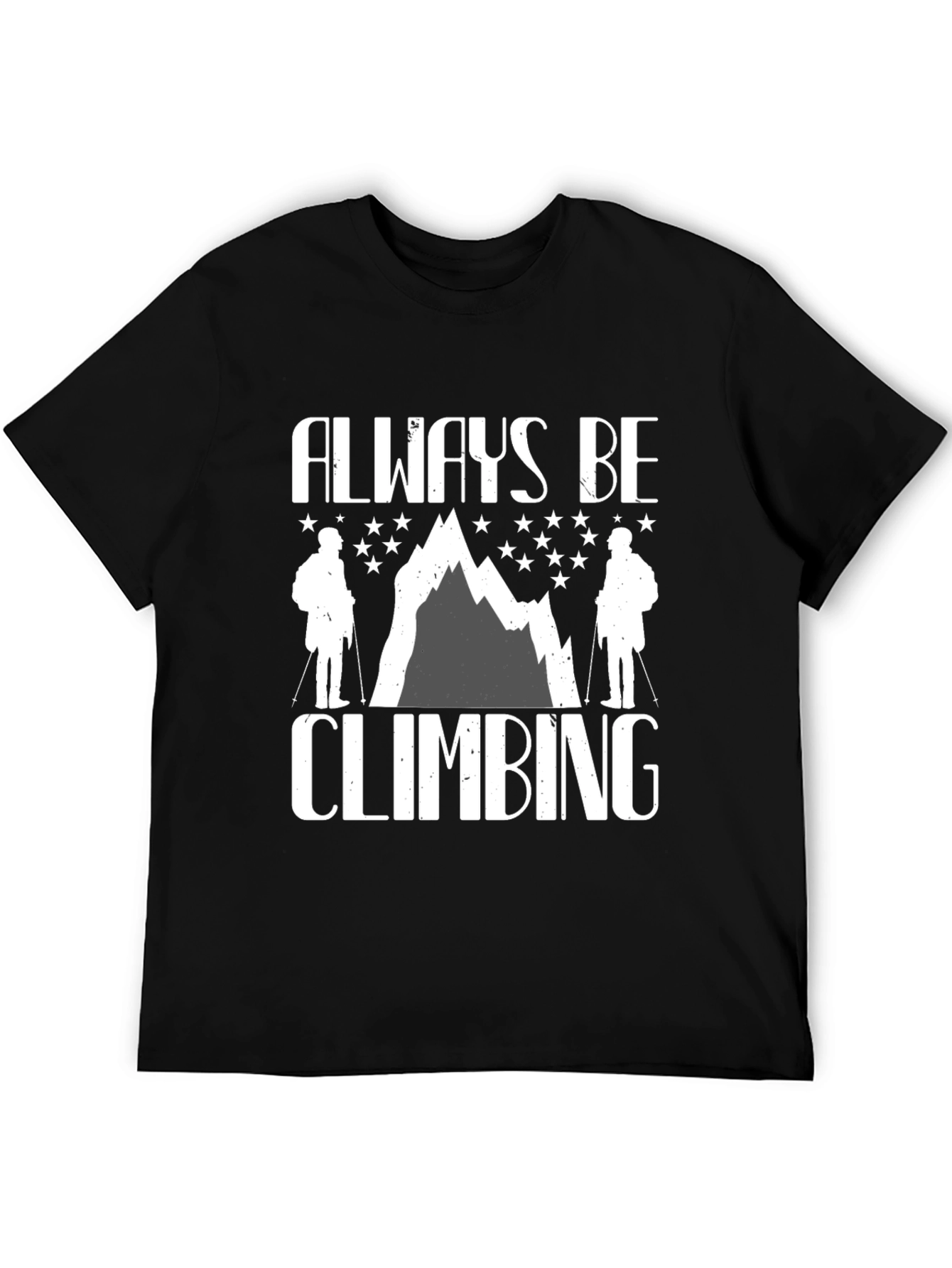 Always Be Climbing T-Shirt - Mountain Graphic Tee