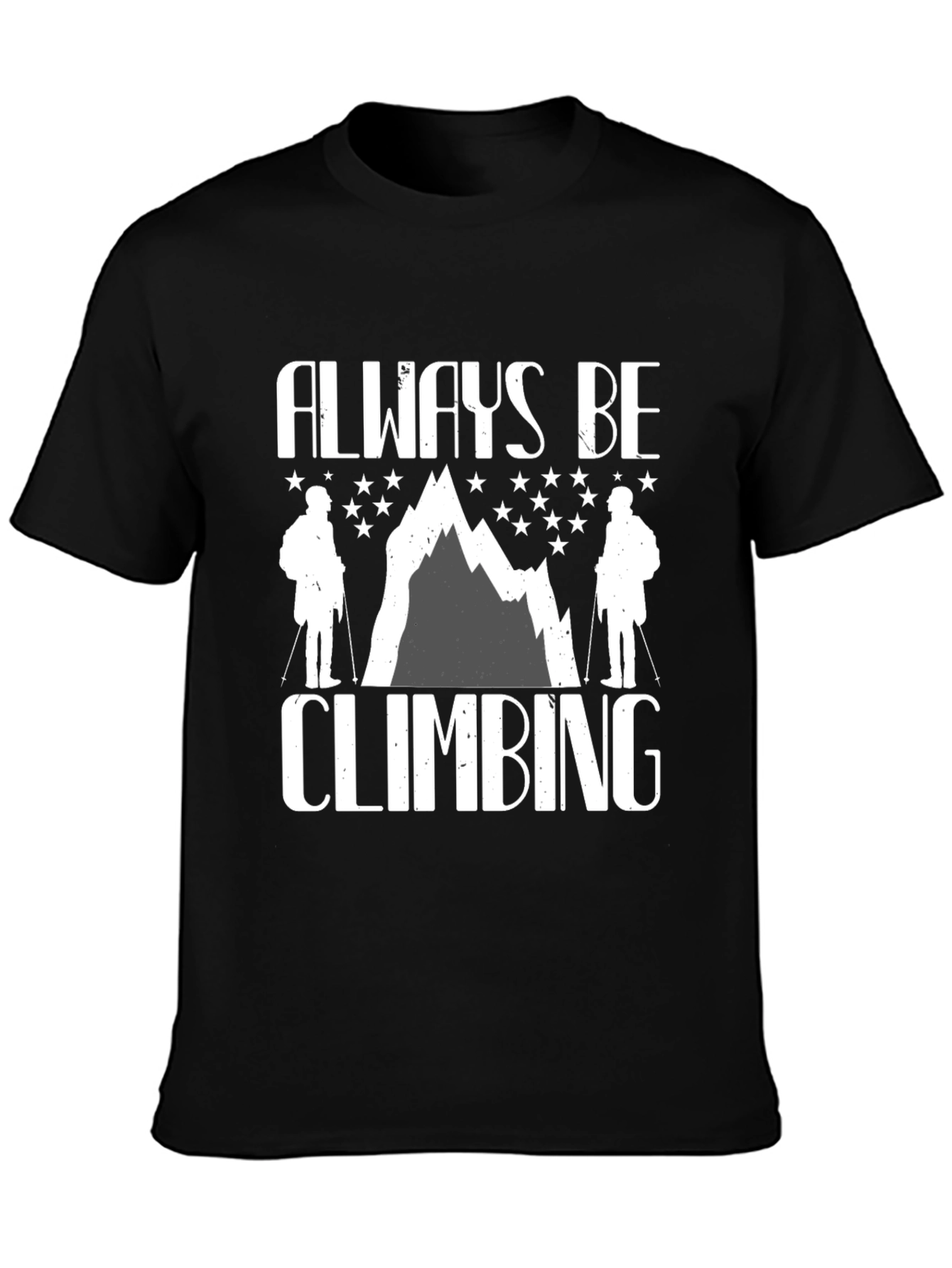 Always Be Climbing T-Shirt - Mountain Graphic Tee