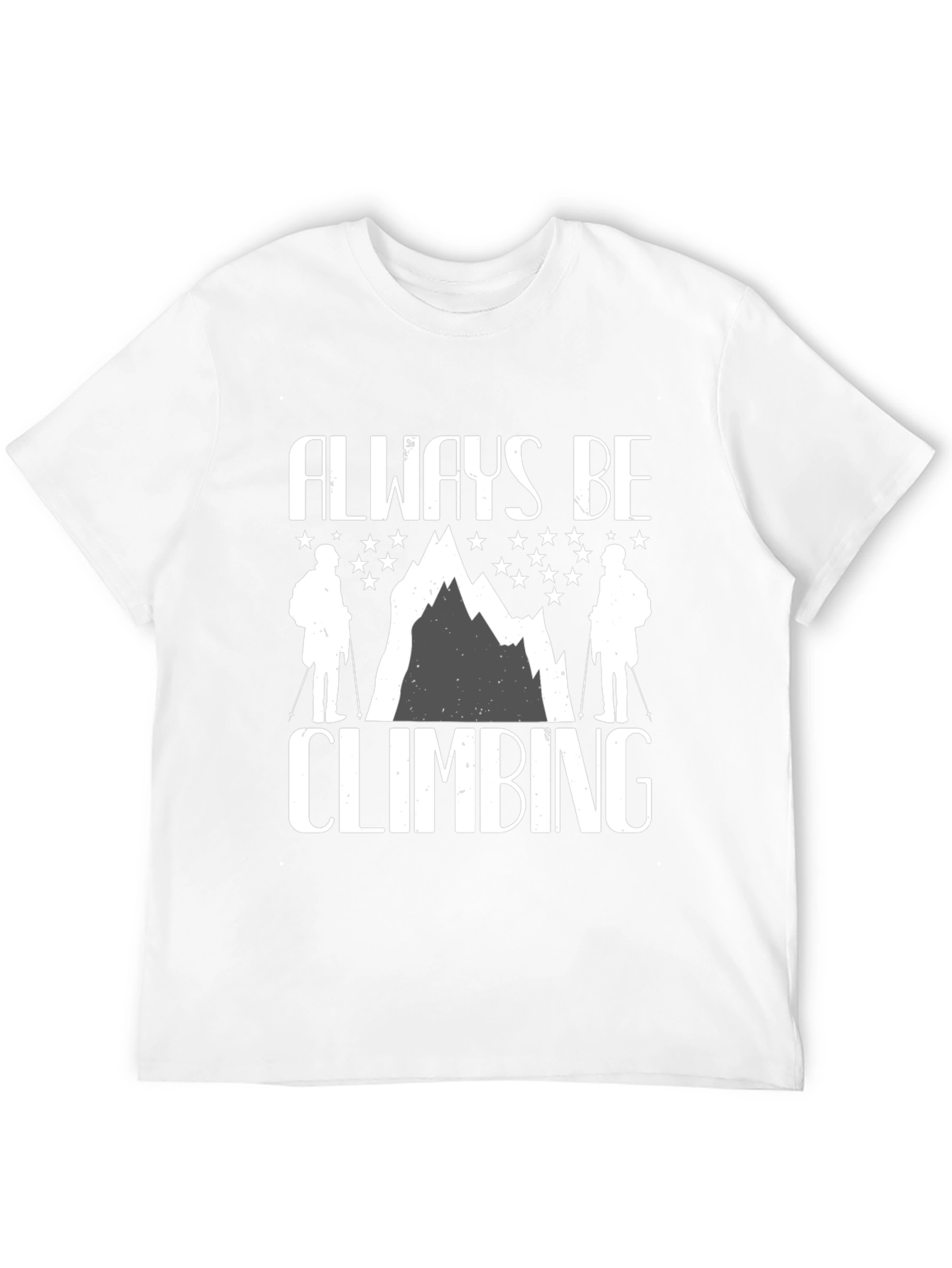 Always Be Climbing T-Shirt - Mountain Graphic Tee