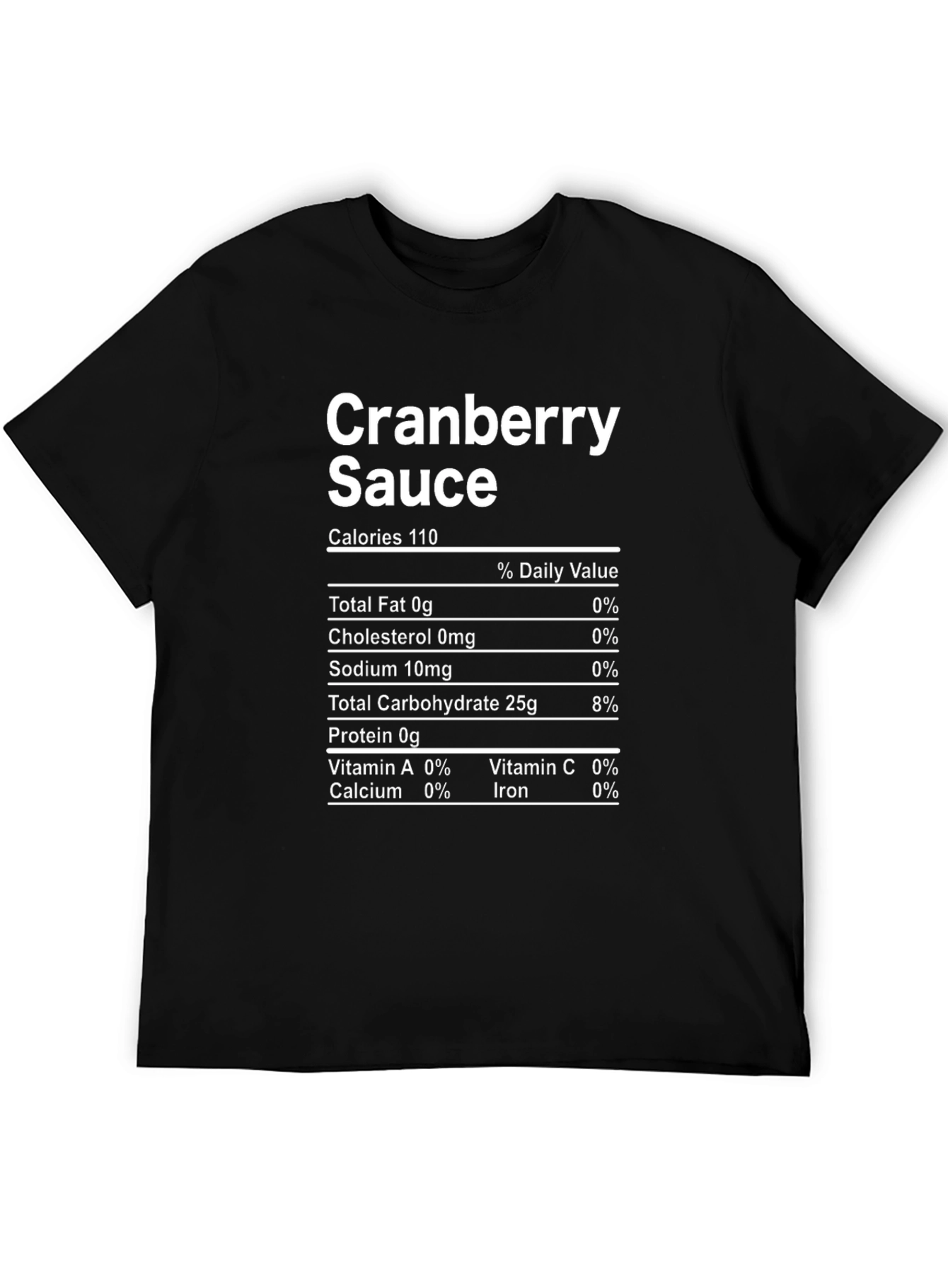 Cranberry Sauce Nutrition Facts Funny Thanksgiving T-Shirt