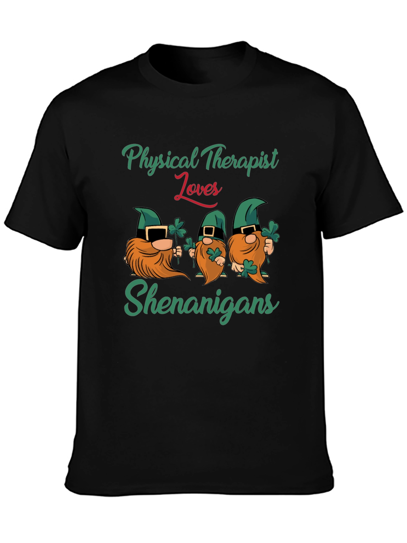 Physical Therapist Loves Shenanigans T-Shirt