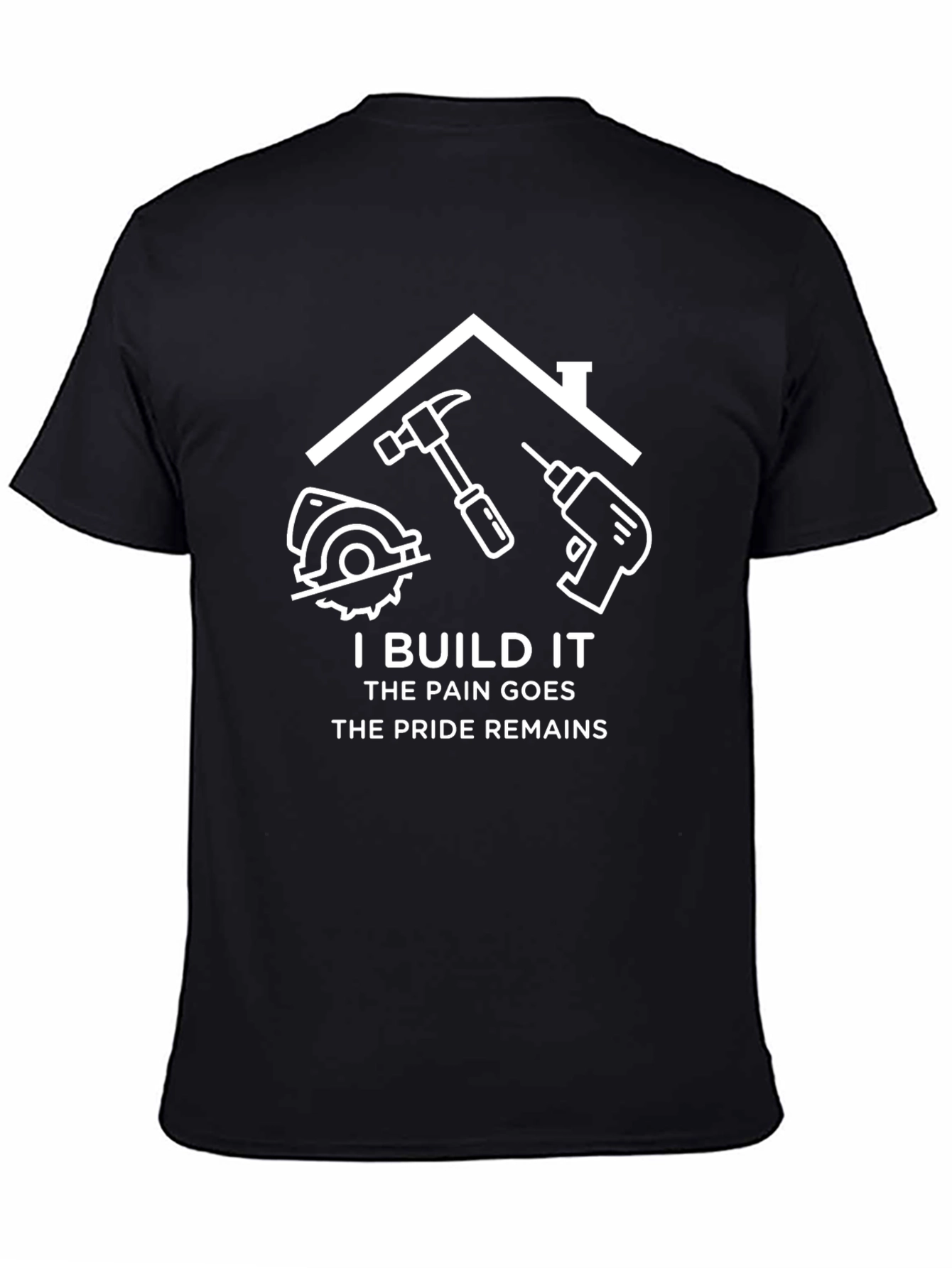 I Build It - Handyman Pride T-Shirt