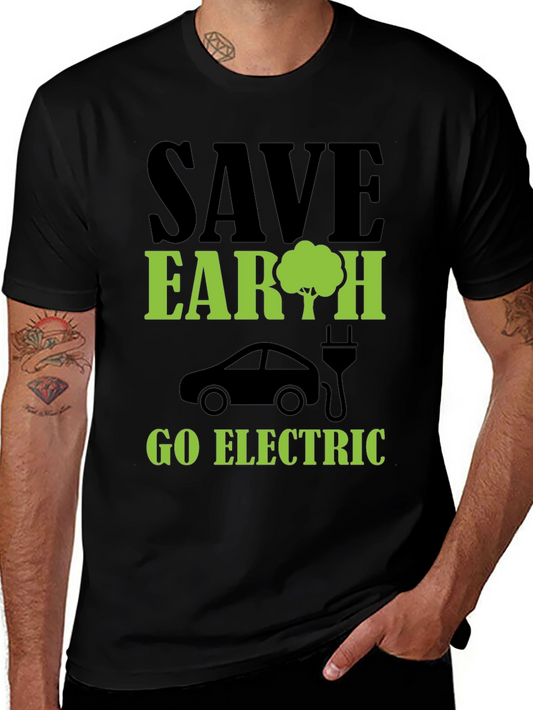 Save Earth Go Electric T-Shirt