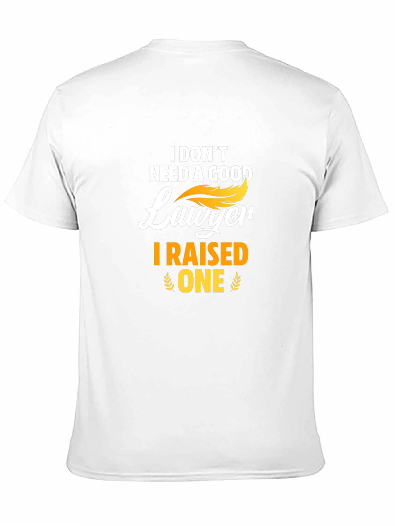 I Raised a Lawyer Graphic Tee