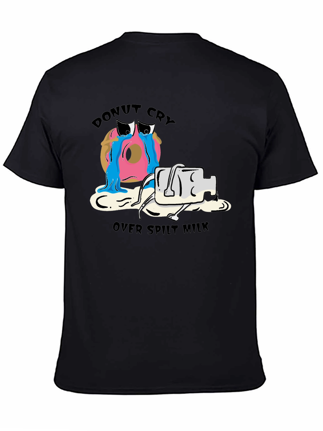 Donut Cry Over Spilt Milk Funny T-Shirt