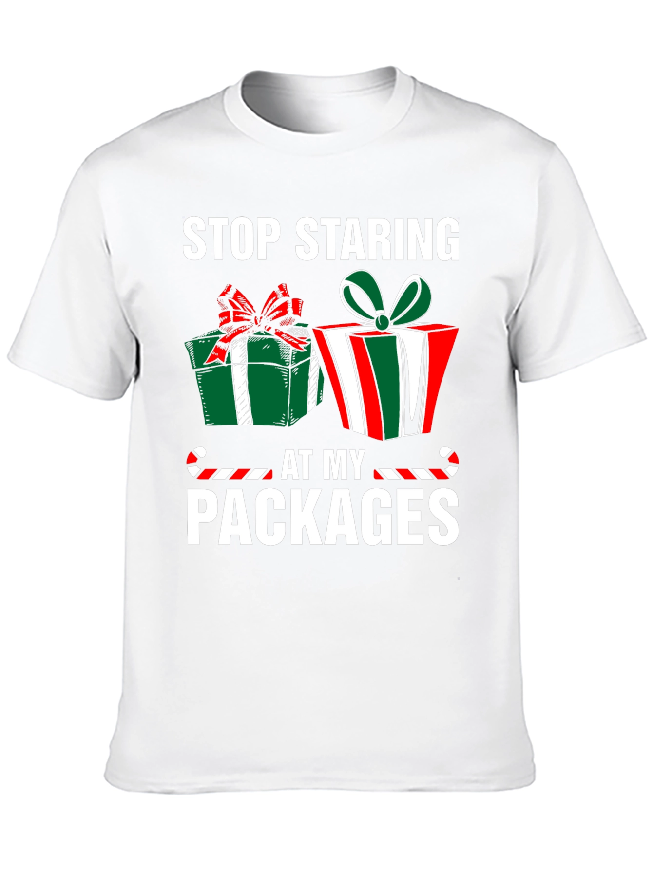 Stop Staring At My Packages Christmas T-Shirt