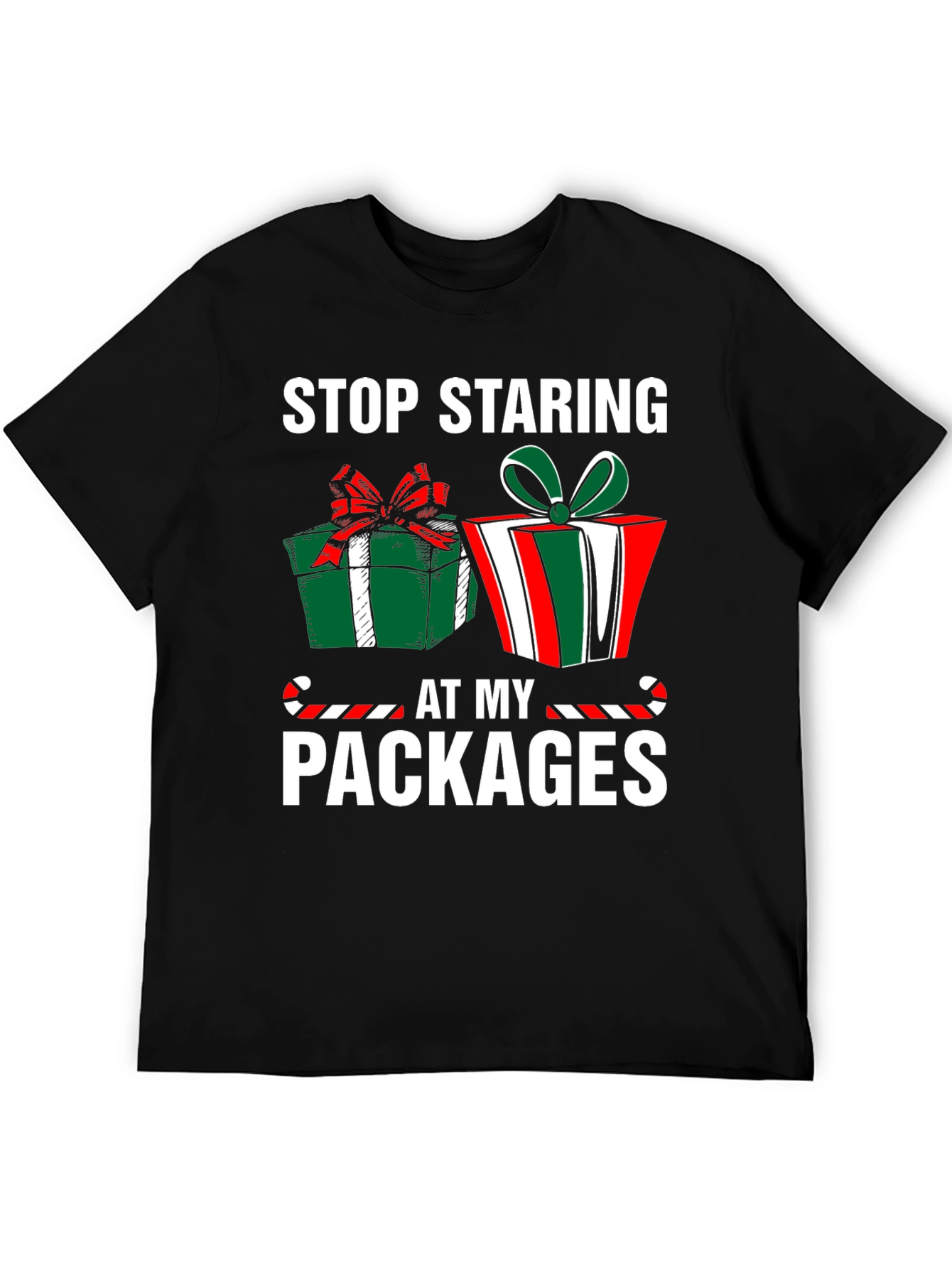 Stop Staring At My Packages Christmas T-Shirt