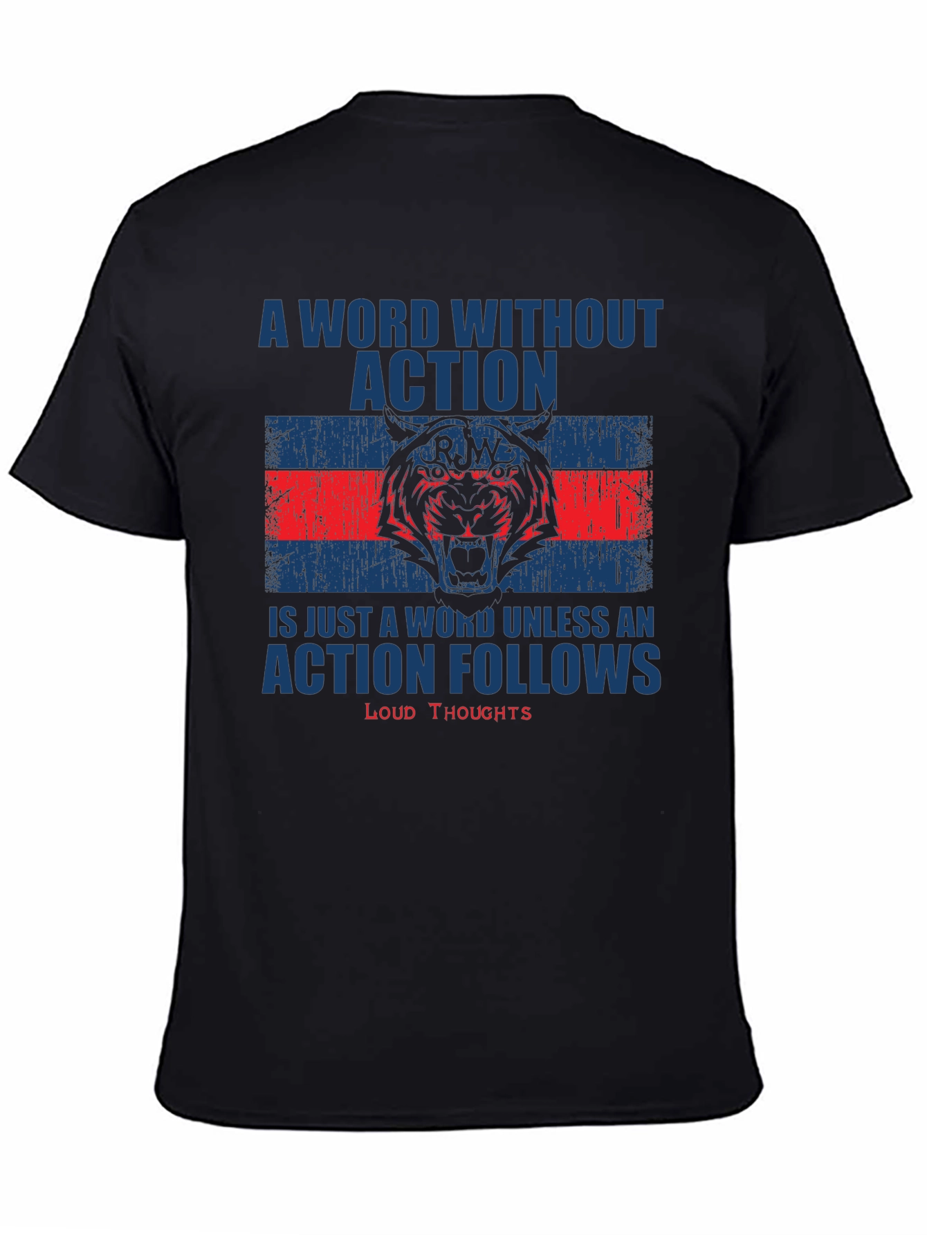 Motivational Action T-Shirt: Loud Thoughts