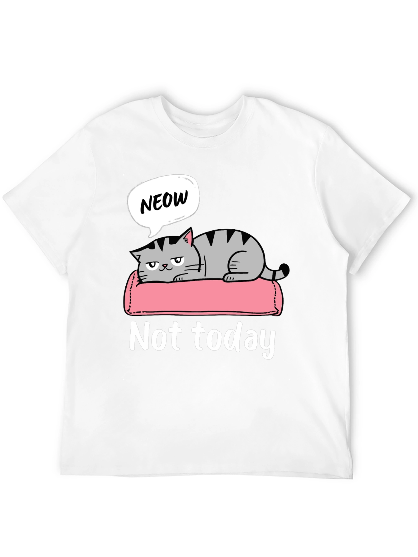 Not Today Cat Graphic T-Shirt Lazy Funny Tee