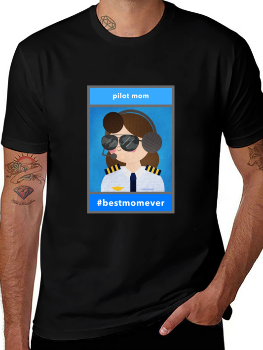 Pilot Mom Graphic Tee - #bestmomever
