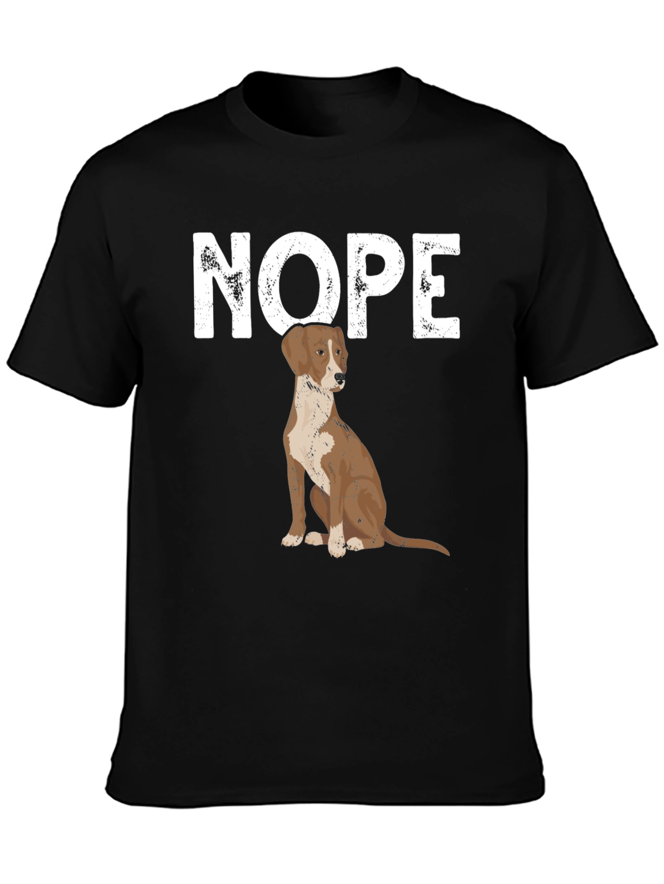Nope Dog T-Shirt - Funny Pet Lover Tee