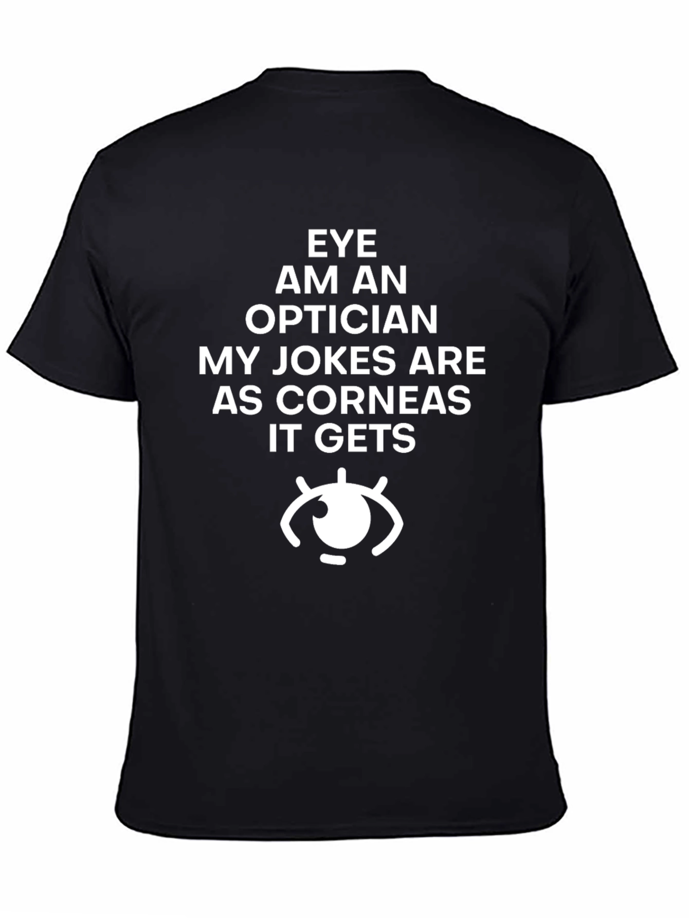 Eye Optician Jokes T-Shirt