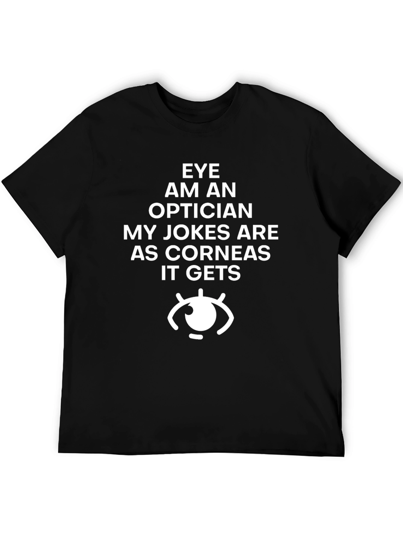 Eye Optician Jokes T-Shirt