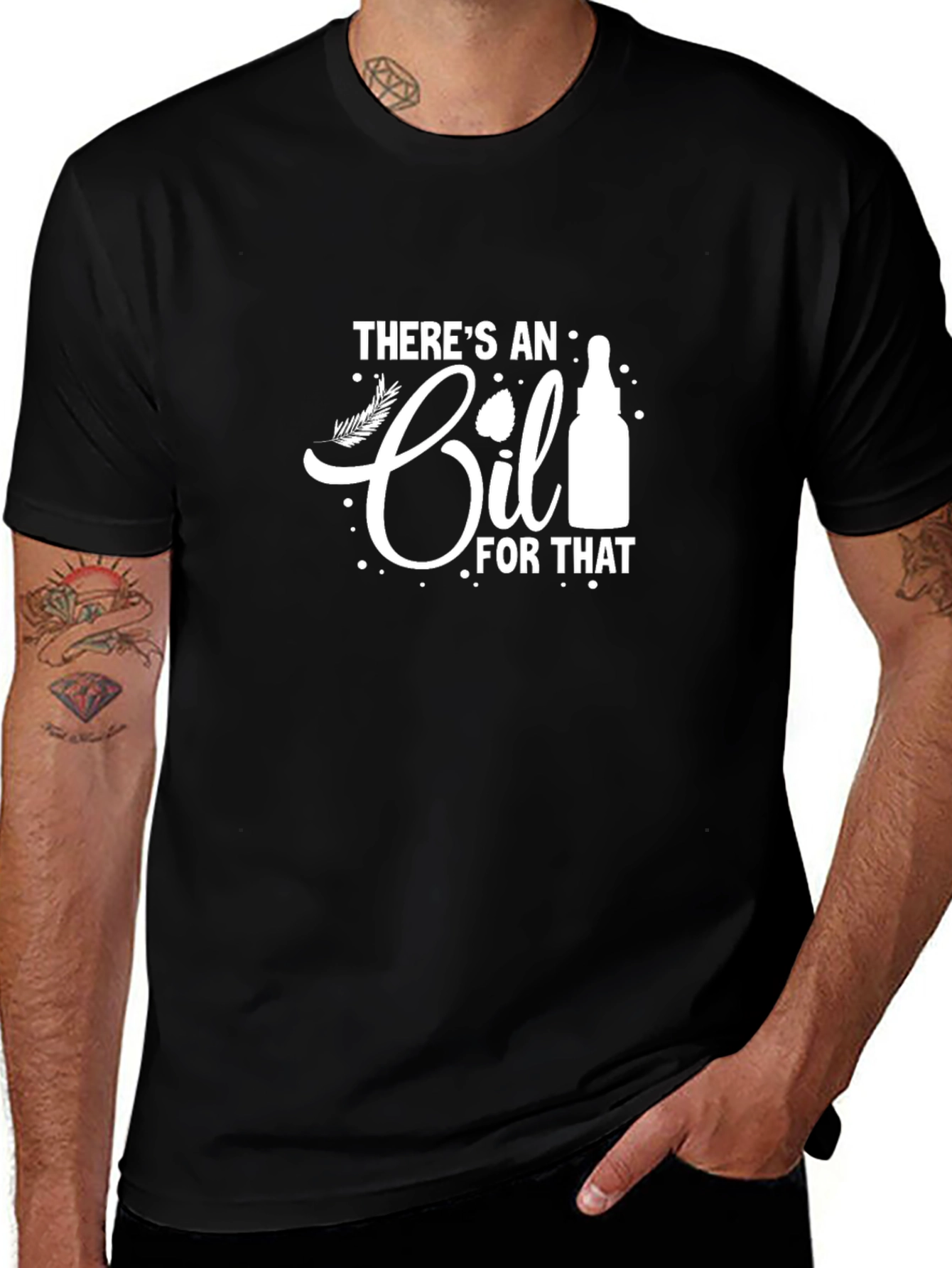 Theres an Oil for That Black Graphic Tee