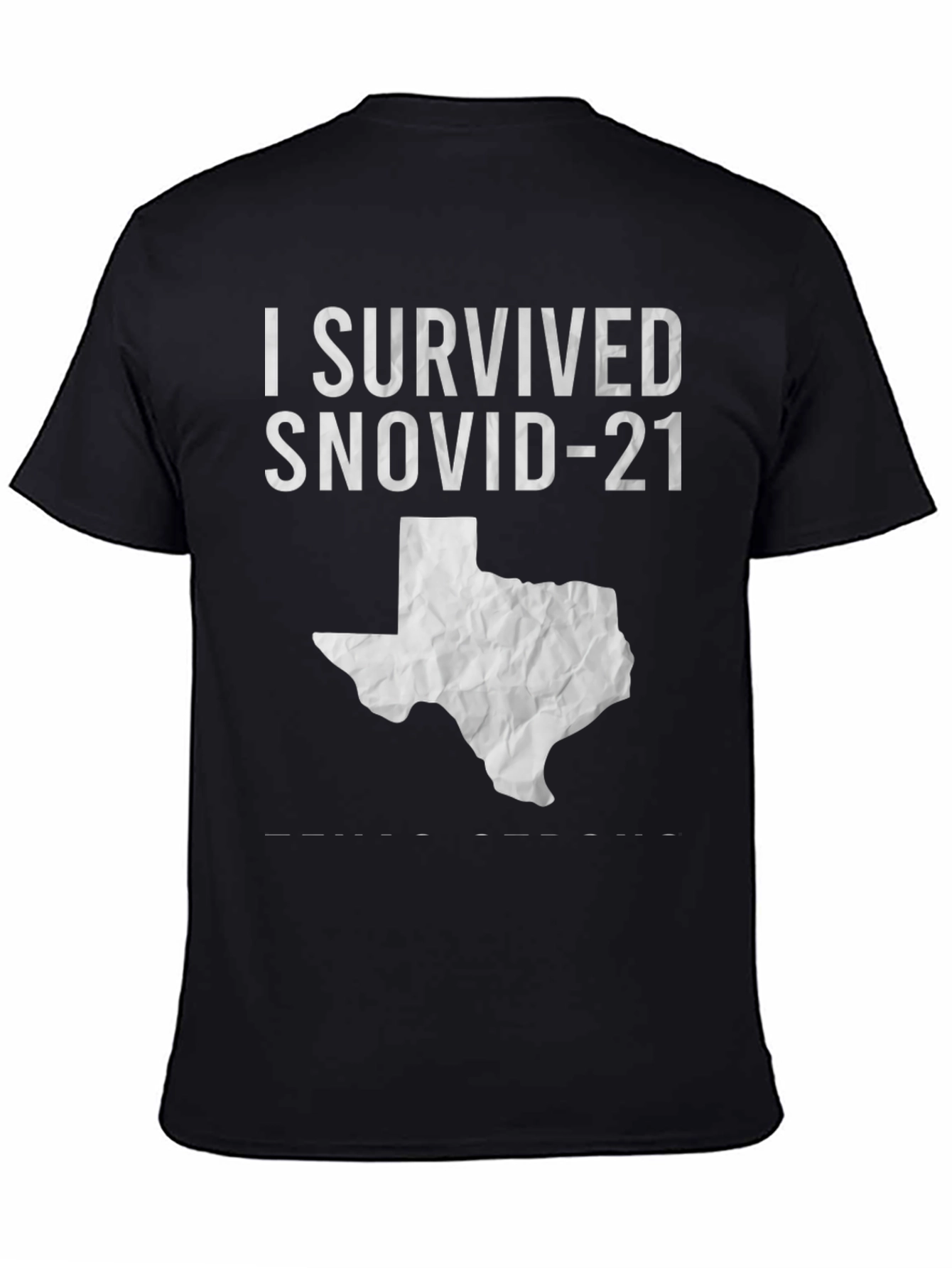 I Survived Snovid-21 Texas T-Shirt