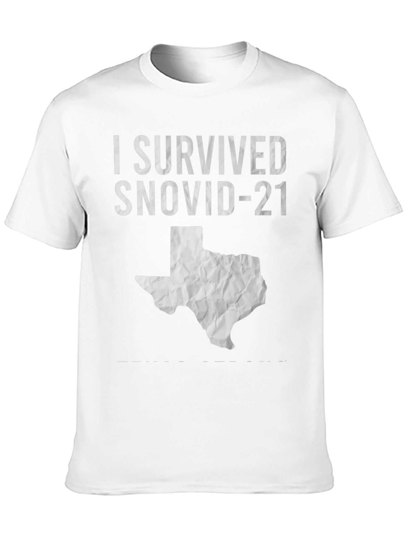 I Survived Snovid-21 Texas T-Shirt