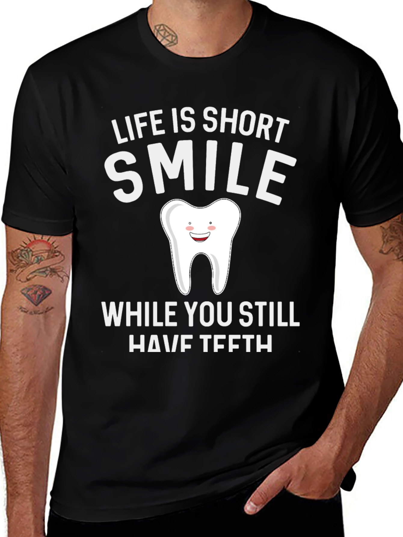 Life is Short Smile T-Shirt