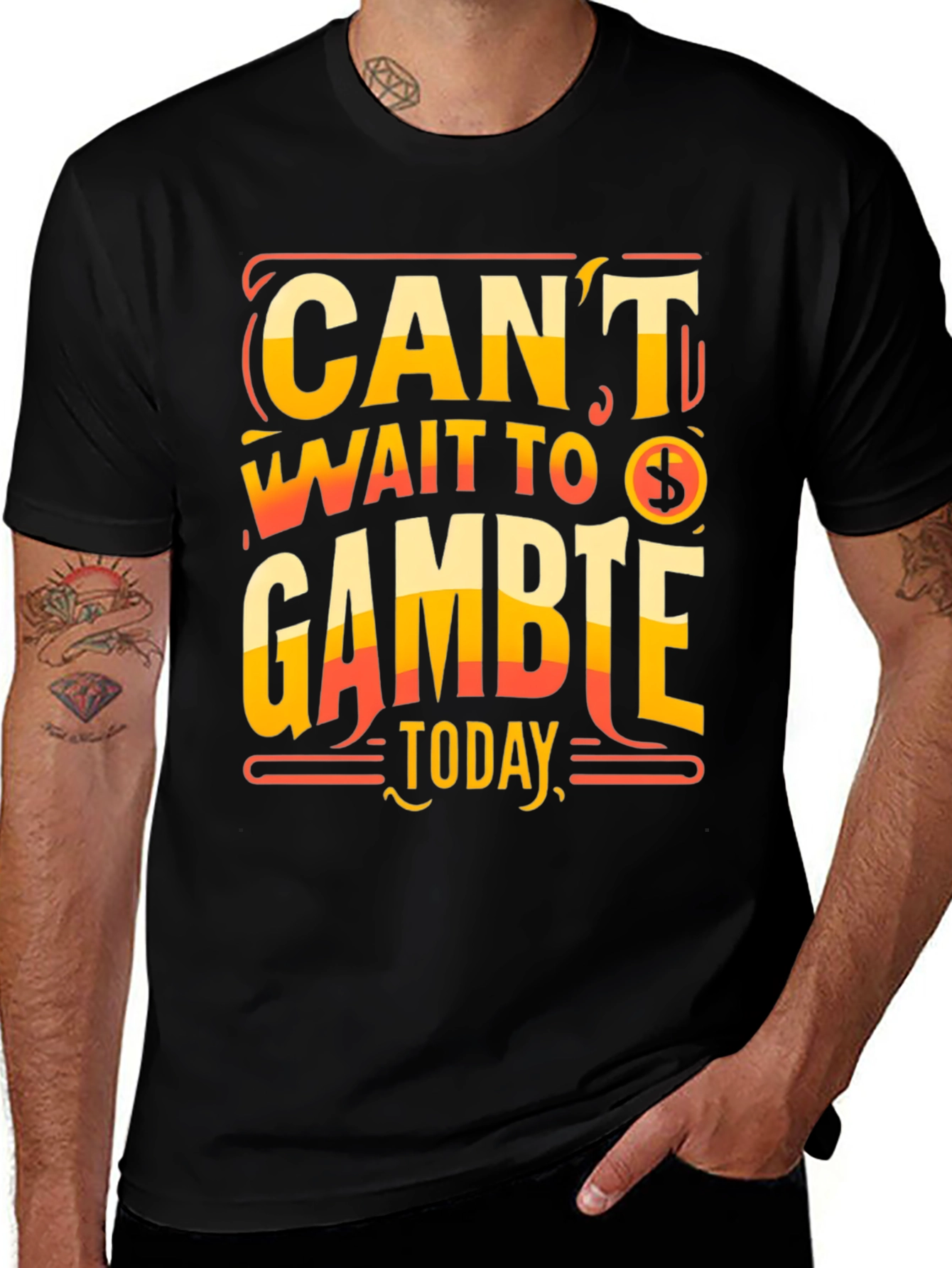 Cant Wait To Gamble Today T-Shirt