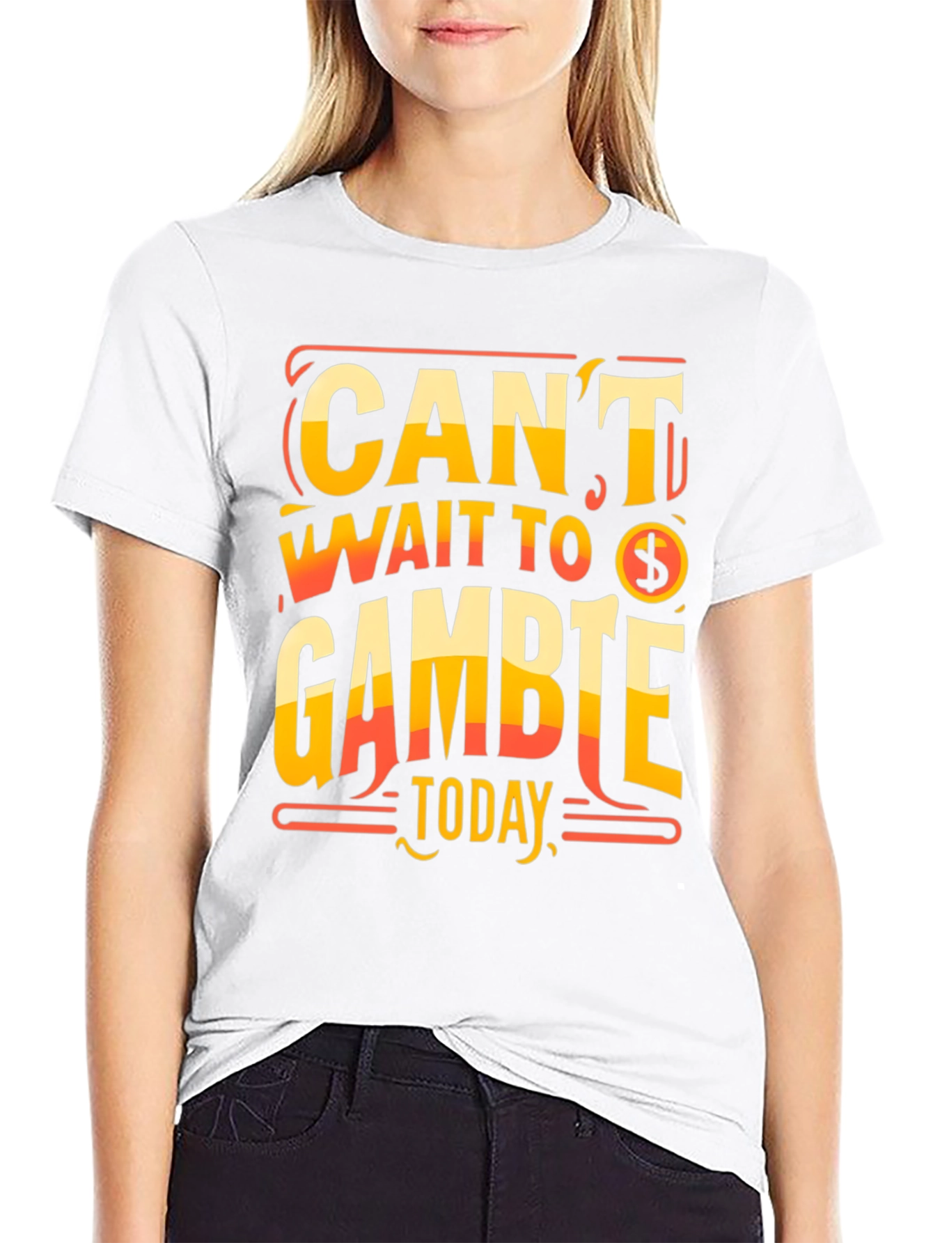 Cant Wait To Gamble Today T-Shirt